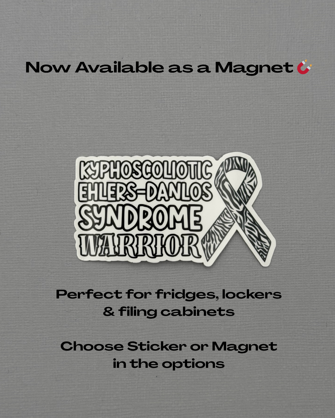 kEDS Warrior with Ribbon Sticker or Magnet |  kyphoscoliotic Ehlers-Danlos Syndrome