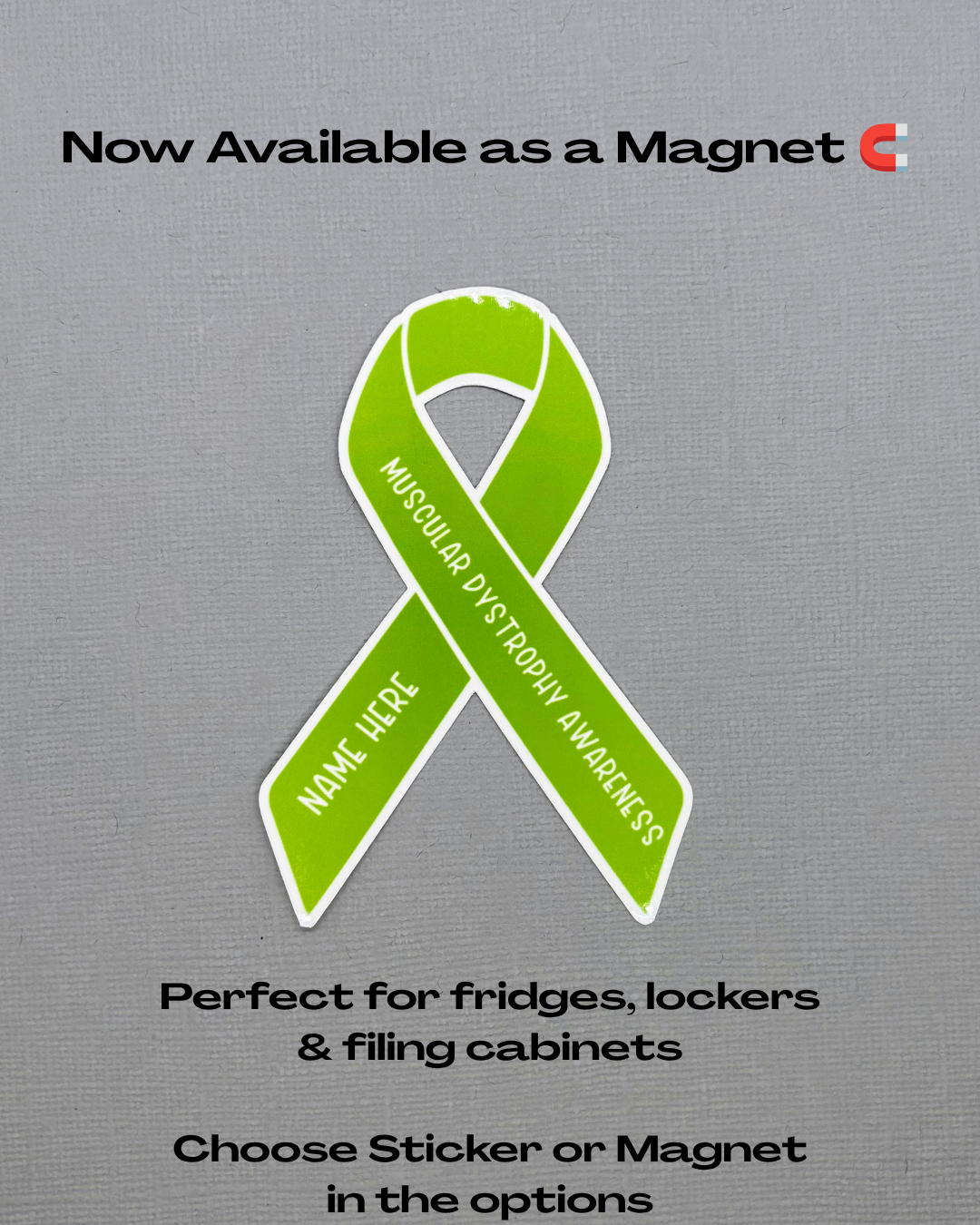 Muscular Dystrophy Awareness Custom Ribbon Sticker or Magnet