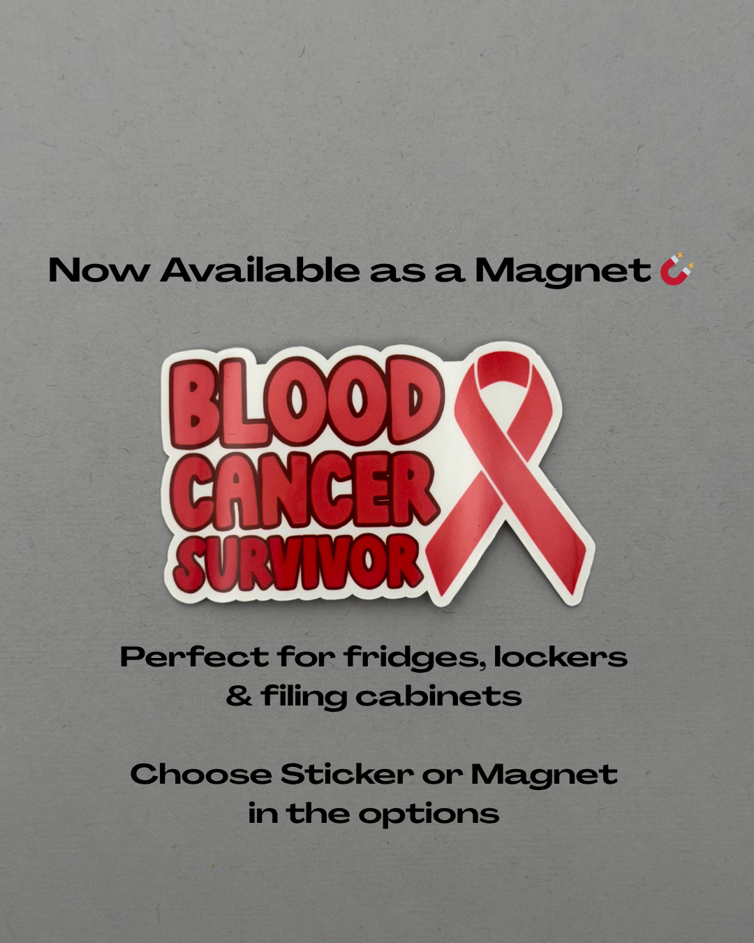 Blood Cancer Survivor with Ribbon Sticker or Magnet