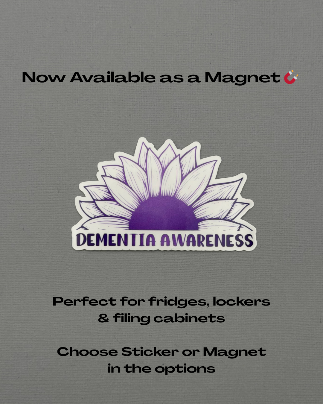 Dementia Awareness Sunflower Sticker or Magnet