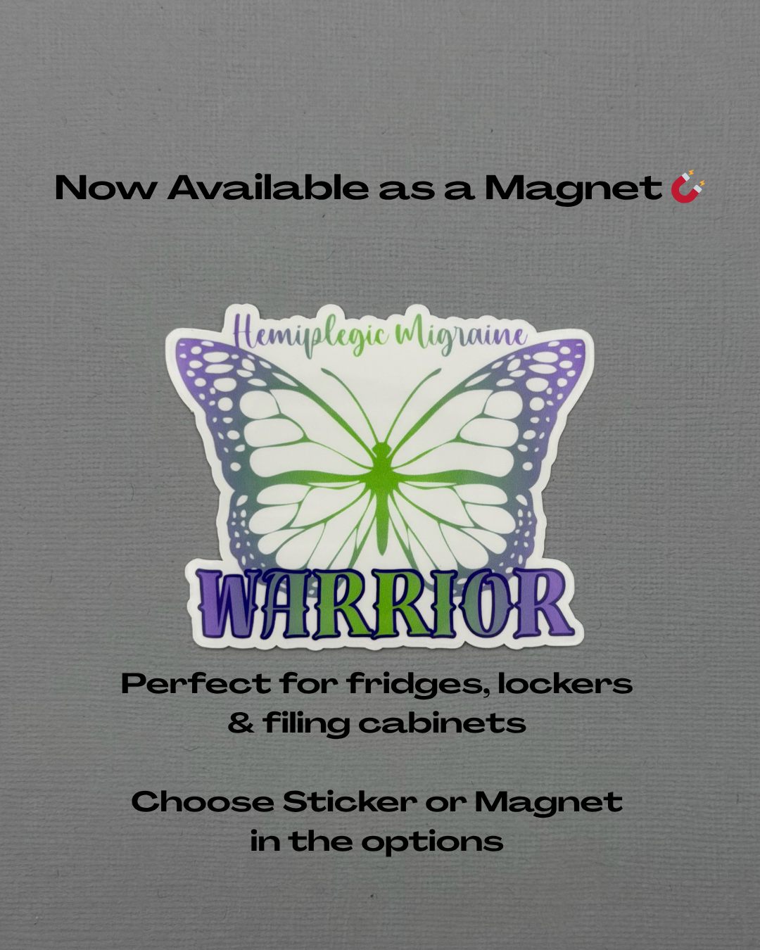 Hemiplegic Migraine Warrior Butterfly Sticker or Magnet