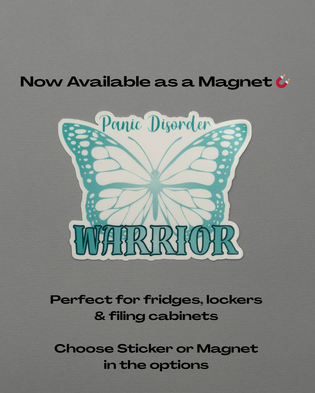 Panic Disorder Warrior Butterfly Sticker or Magnet