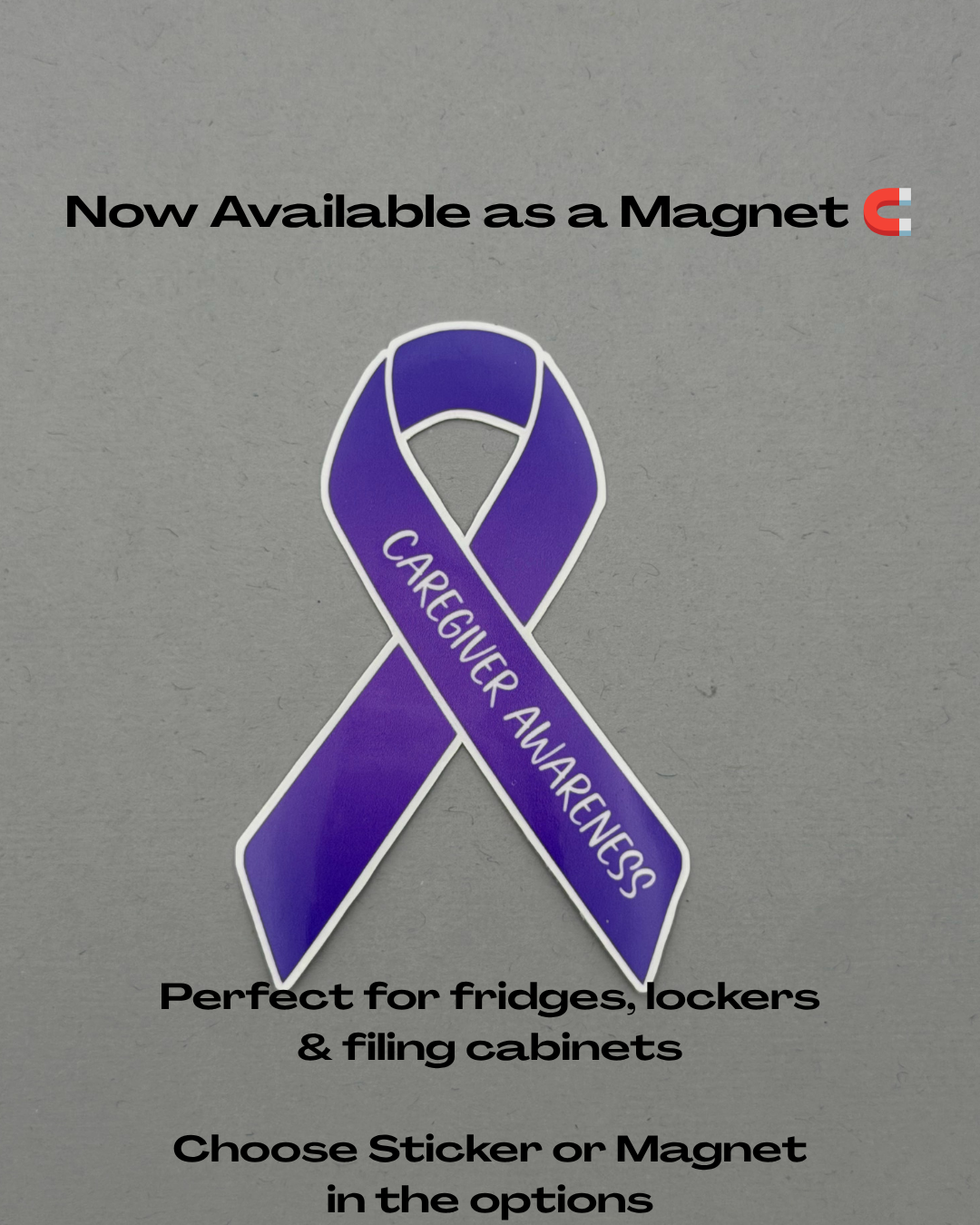 Caregiver Awareness Ribbon Sticker or Magnet