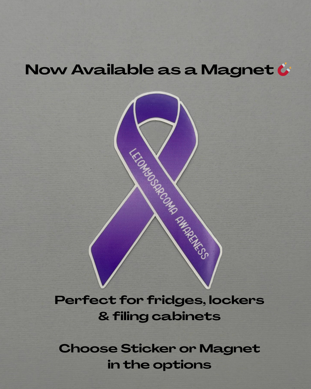 Leiomyosarcoma Awareness Ribbon Sticker or Magnet