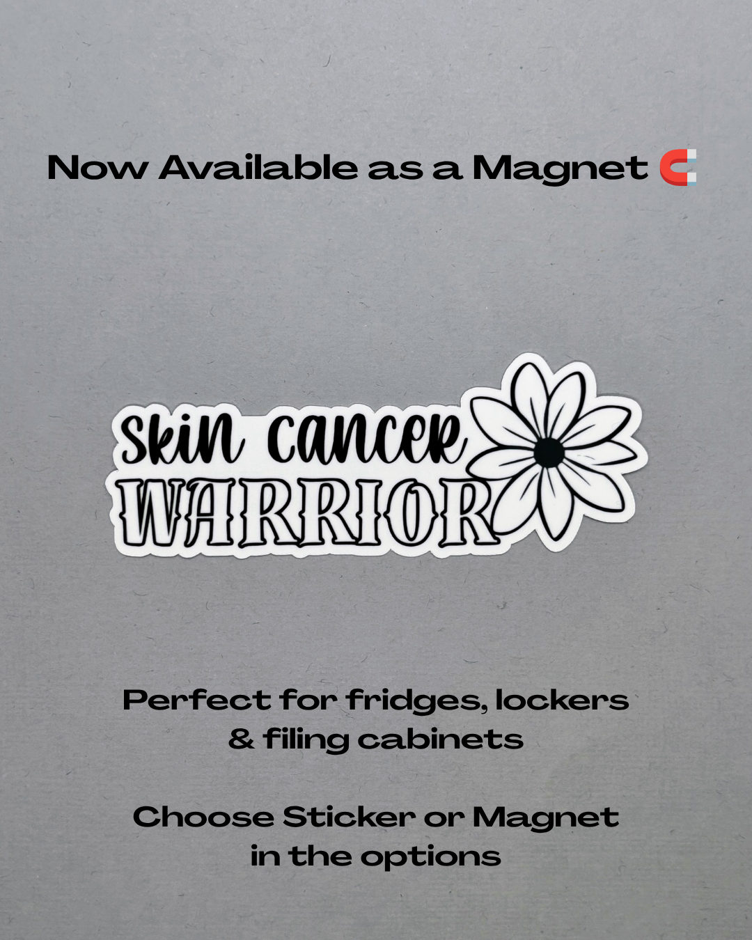 Skin Cancer Warrior Flower Sticker or Magnet