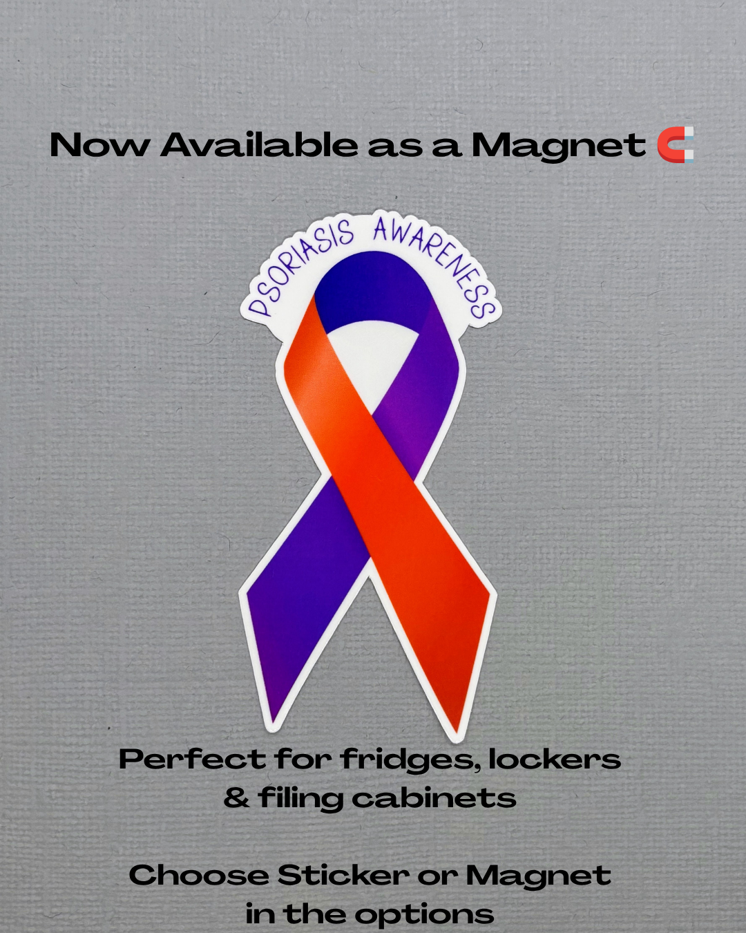 Psoriasis Awareness Ribbon Sticker or Magnet