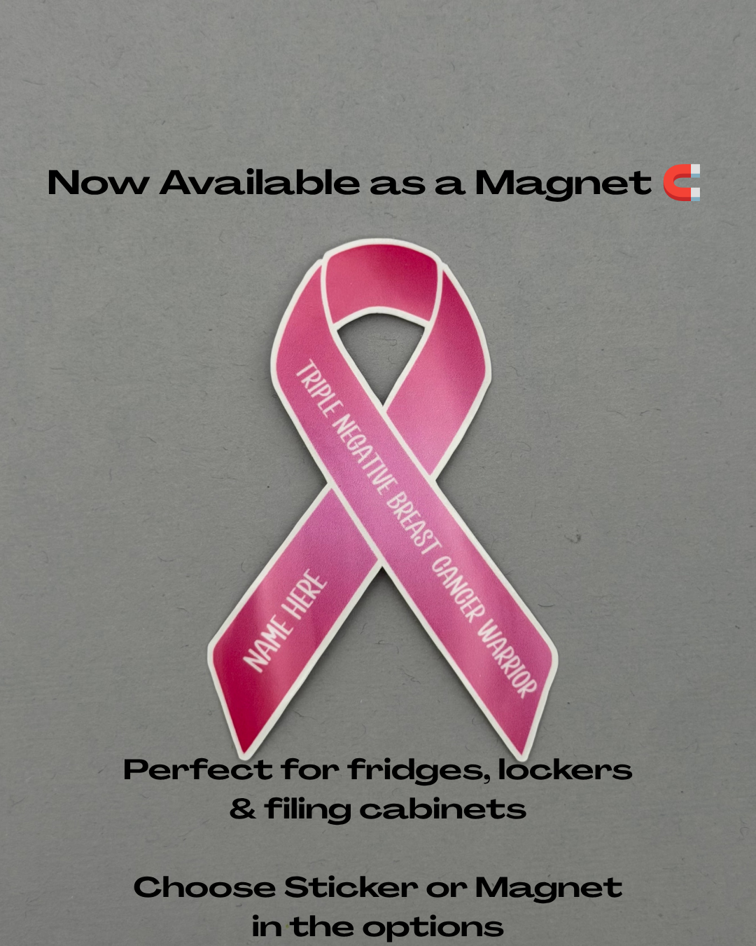 Triple Negative Breast Cancer Warrior Custom Ribbon Sticker or Magnet
