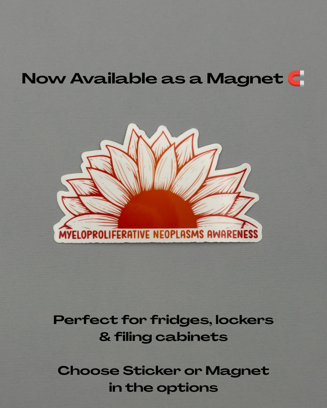Myeloproliferative Neoplasms Awareness Sunflower Sticker or Magnet | MPNs