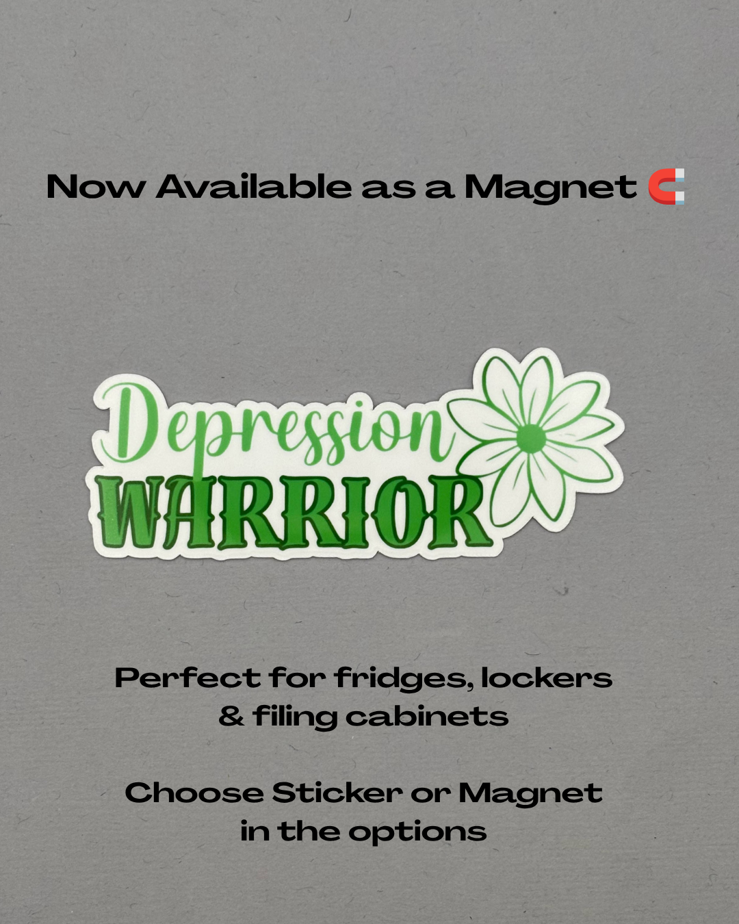 Depression Warrior Flower Sticker or Magnet
