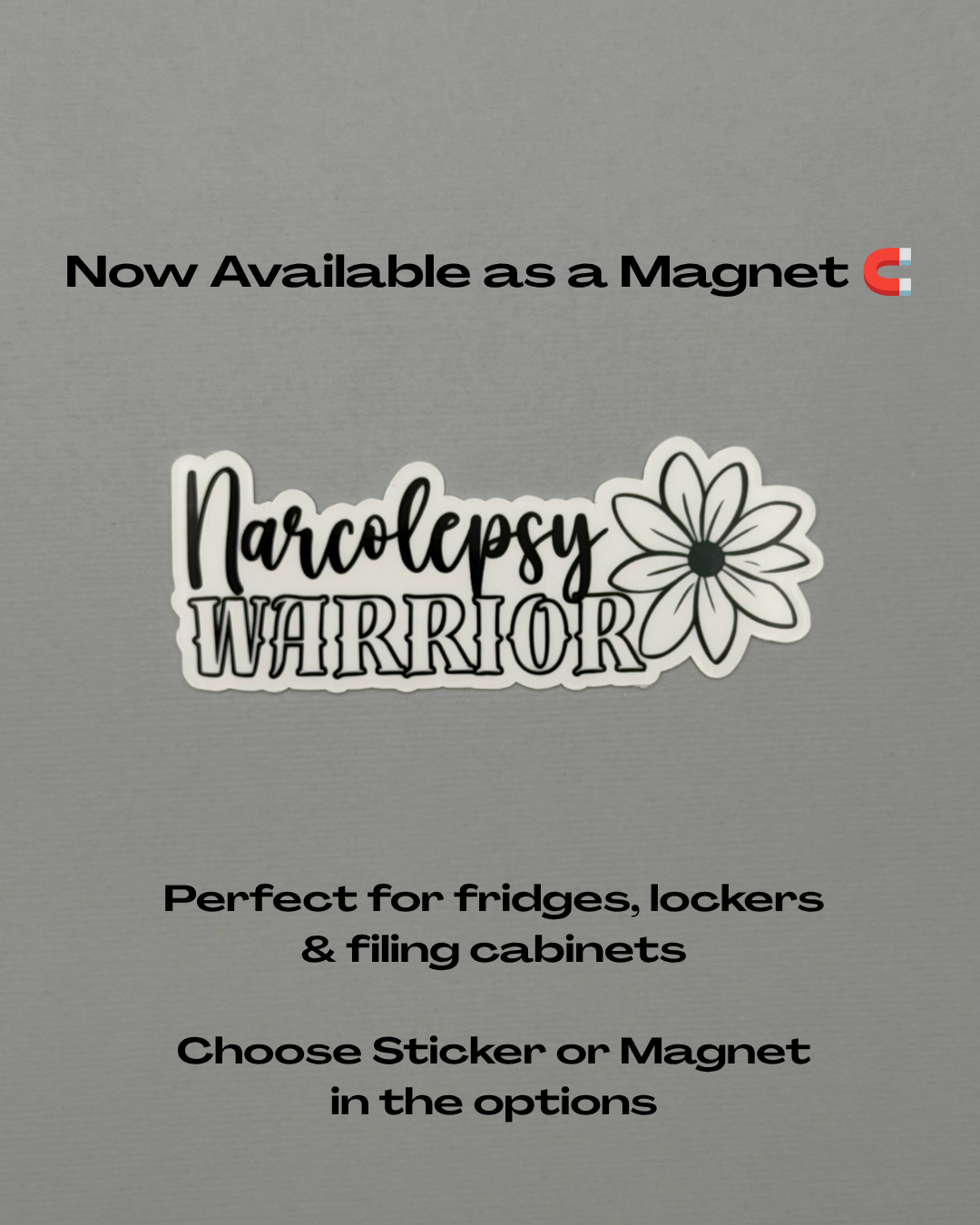 Narcolepsy Warrior Flower Sticker or Magnet