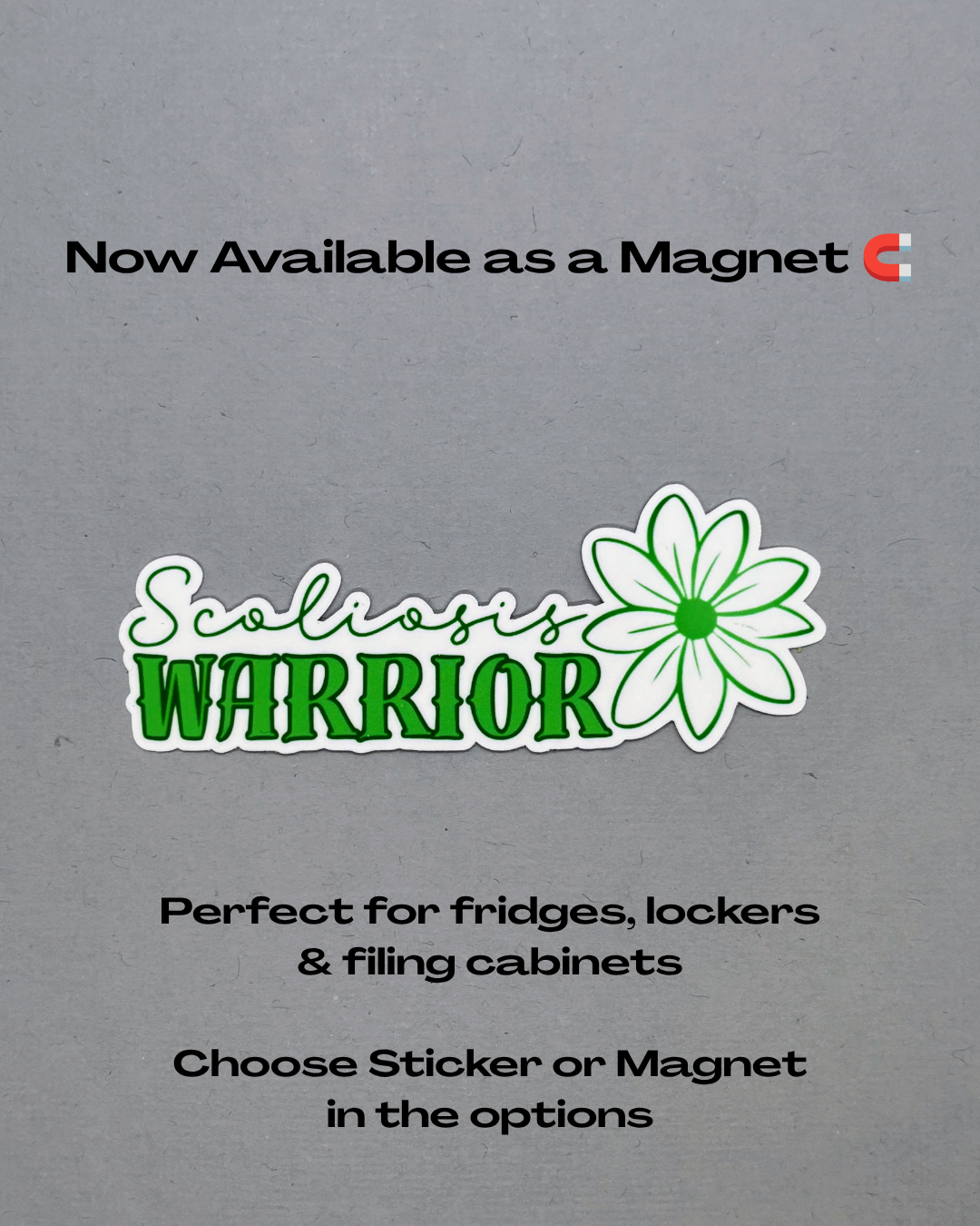 Scoliosis Warrior with Flower Sticker or Magnet