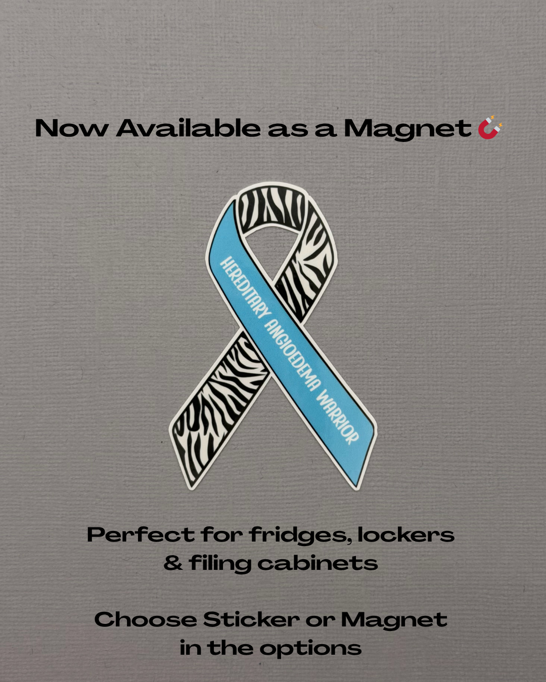 Hereditary Angioedema Warrior Ribbon Sticker or Magnet