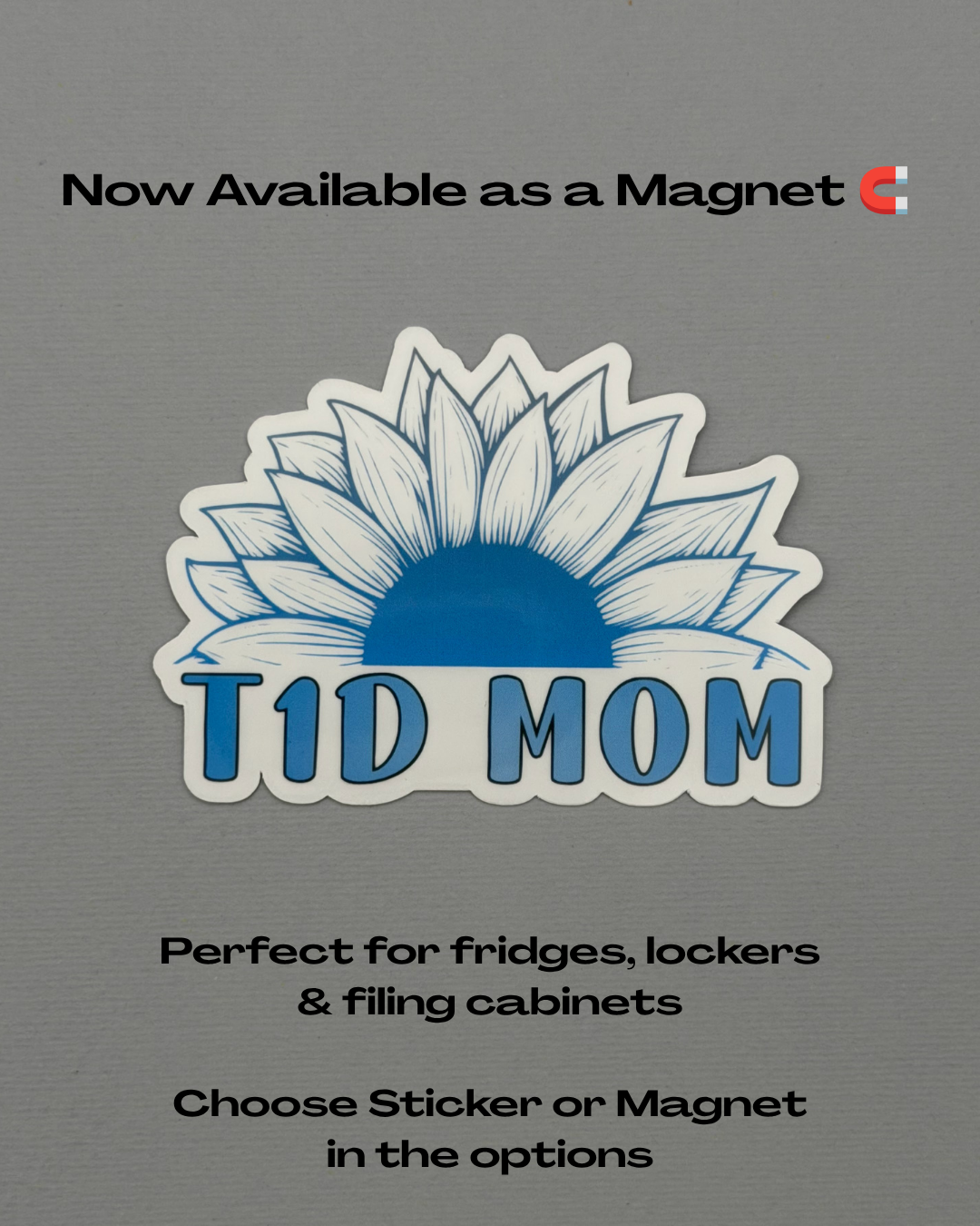 T1D Mom Sunflower Sticker or Magnet