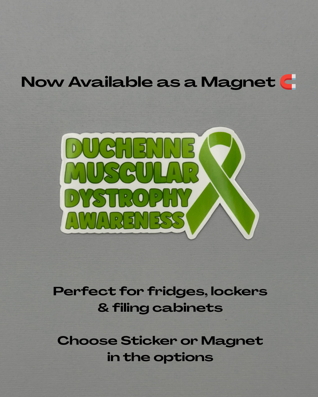 Duchenne Muscular Dystrophy Awareness with Ribbon Sticker or Magnet