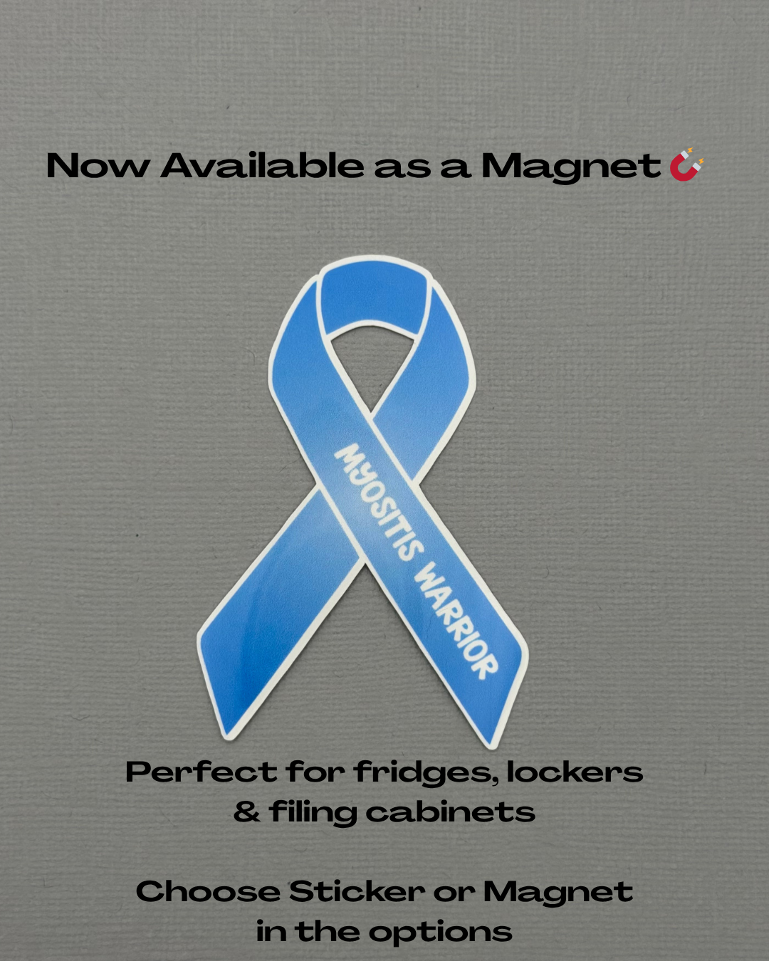 Myositis Warrior Ribbon Sticker or Magnet