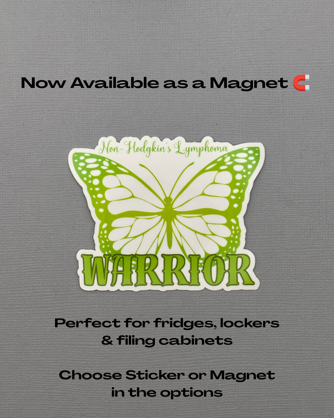 Non-Hodgkin's Lymphoma Warrior Butterfly Sticker or Magnet