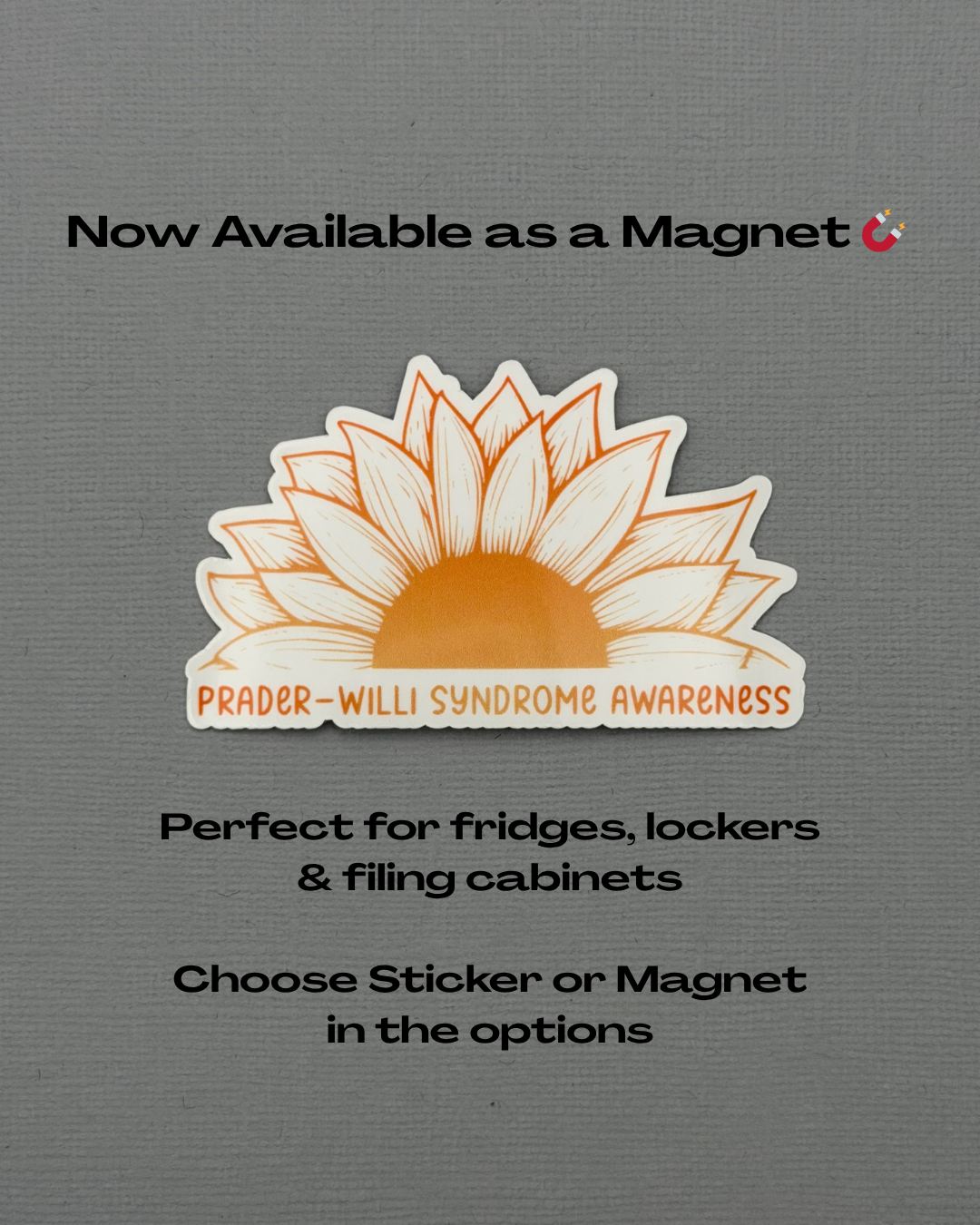 Prader–Willi Syndrome Awareness Sunflower Sticker or Magnet