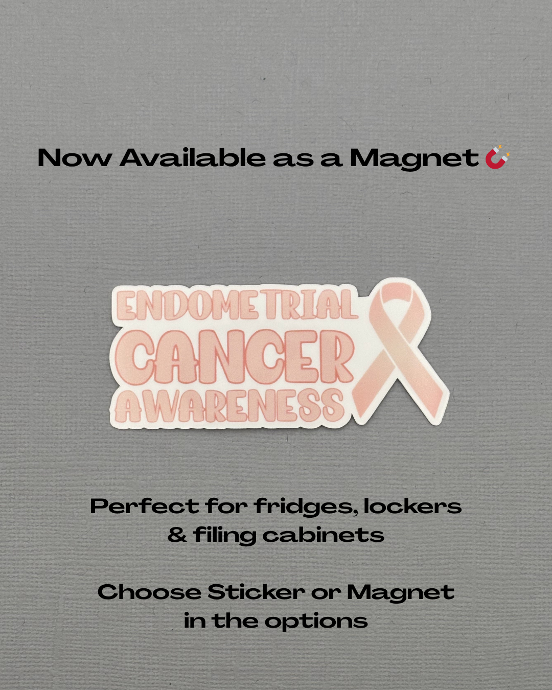 Endometrial Cancer Awareness with Ribbon Sticker or Magnet