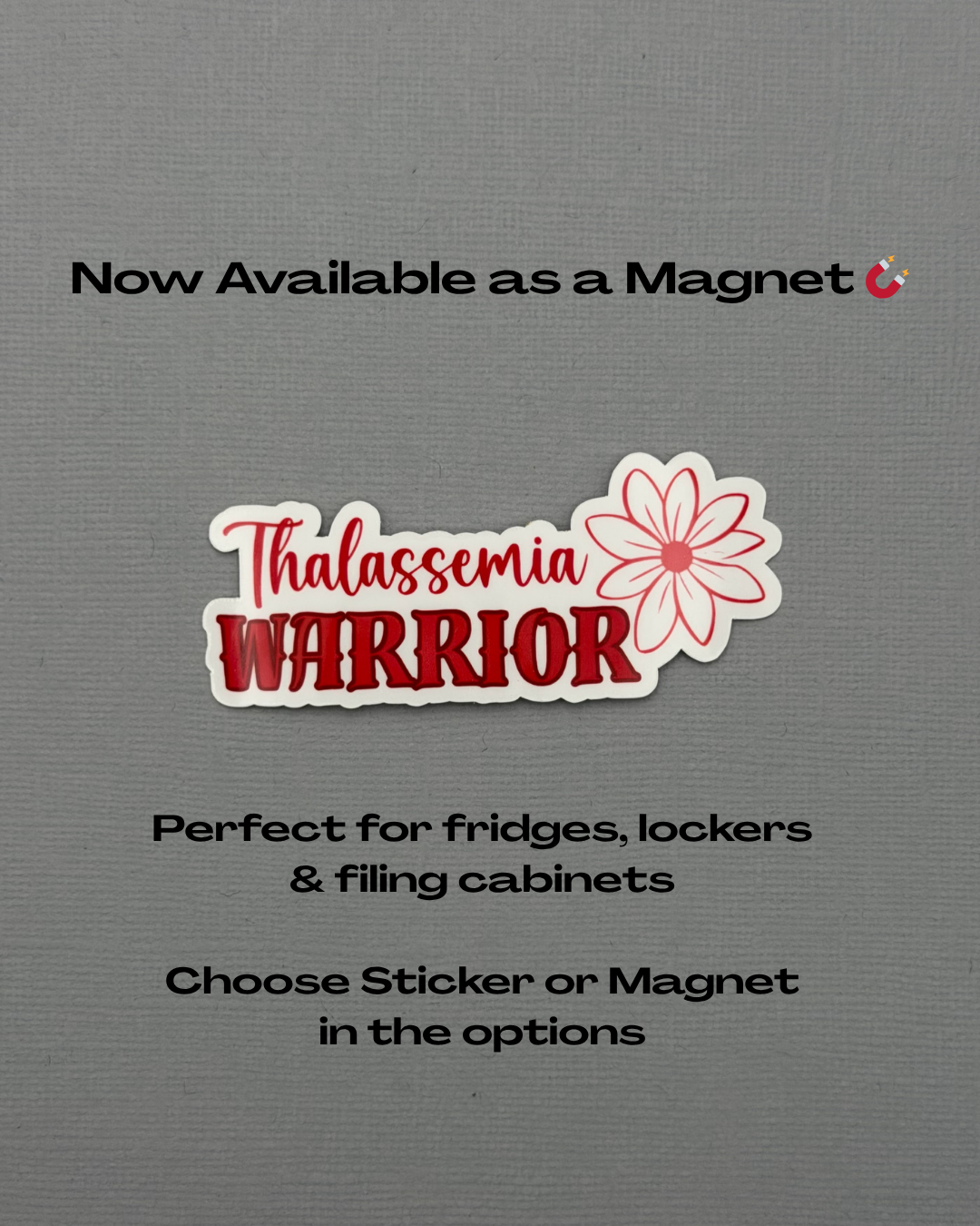 Thalassemia Warrior Flower Sticker or Magnet
