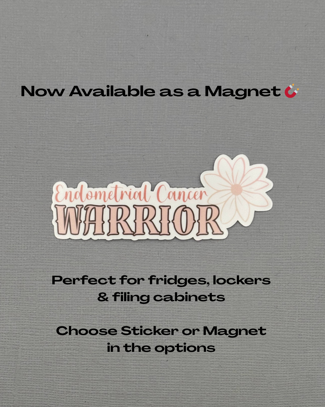Endometrial Cancer Warrior Flower Sticker or Magnet
