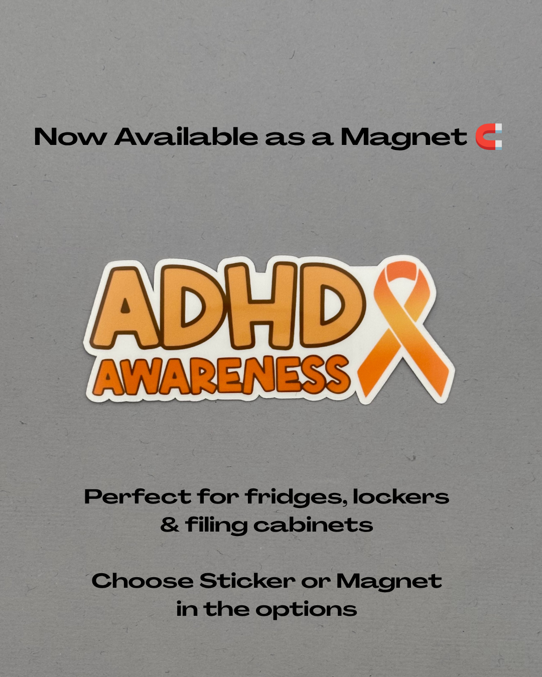 ADHD Awareness with Ribbon Sticker or Magnet