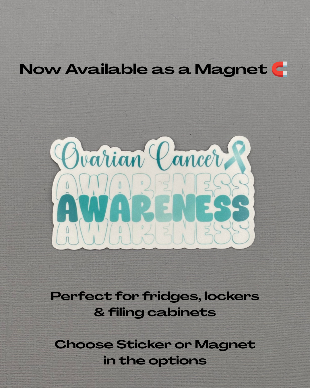 Ovarian Cancer Awareness Sticker or Magnet