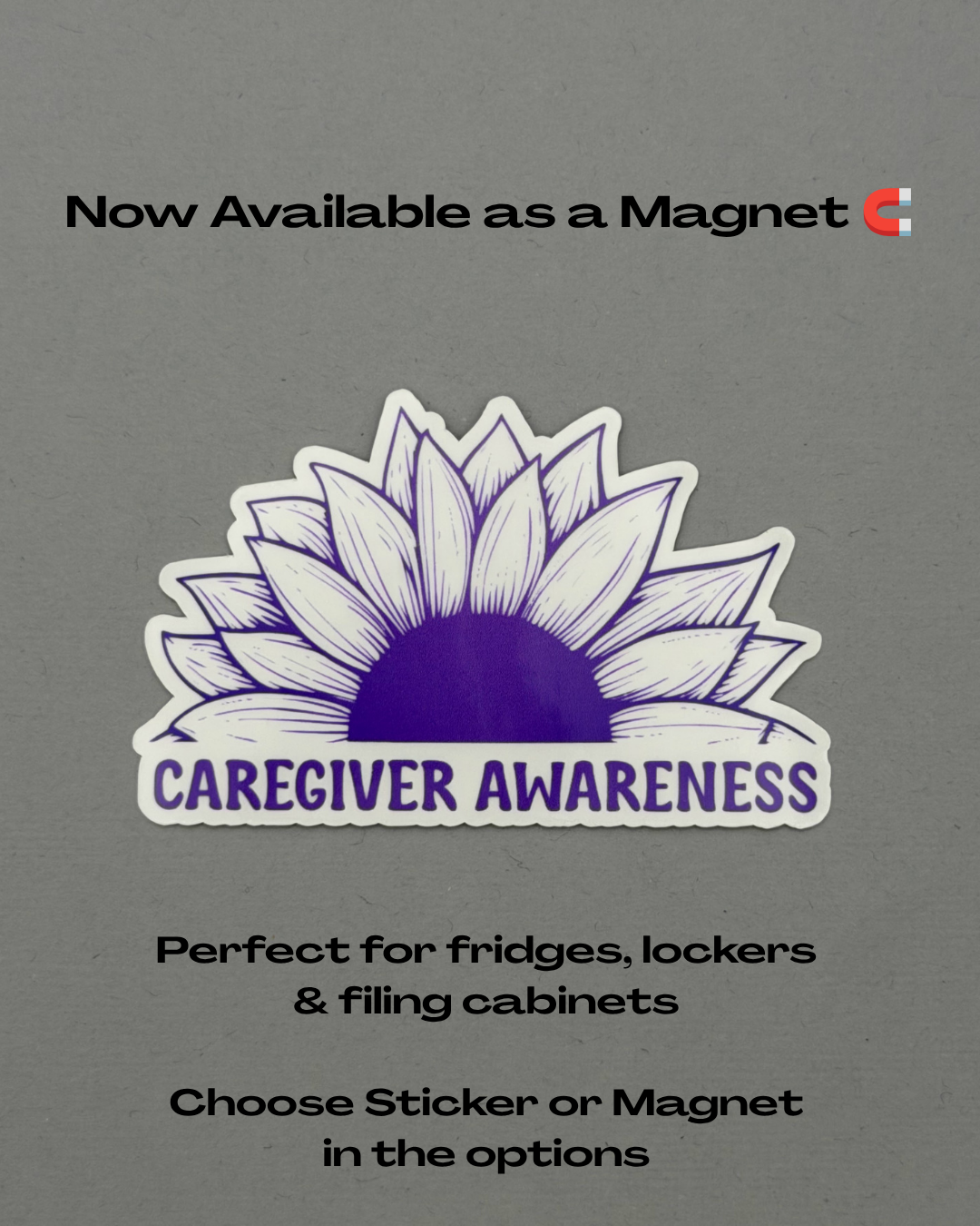 Caregiver Awareness Sunflower Sticker or Magnet