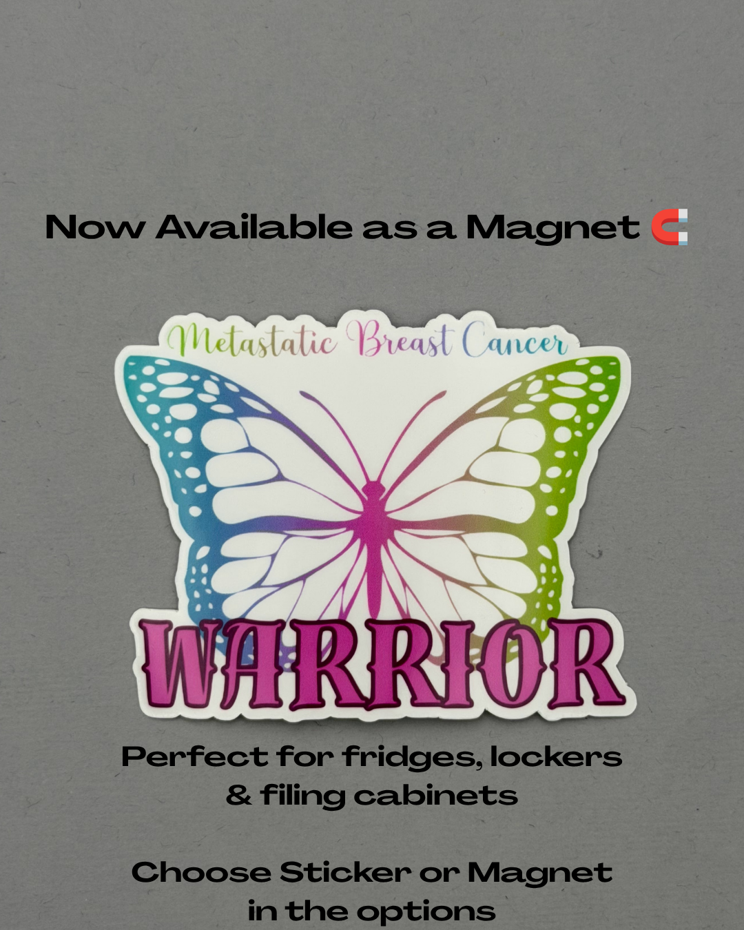 Metastatic Breast Cancer Warrior Butterfly Sticker or Magnet