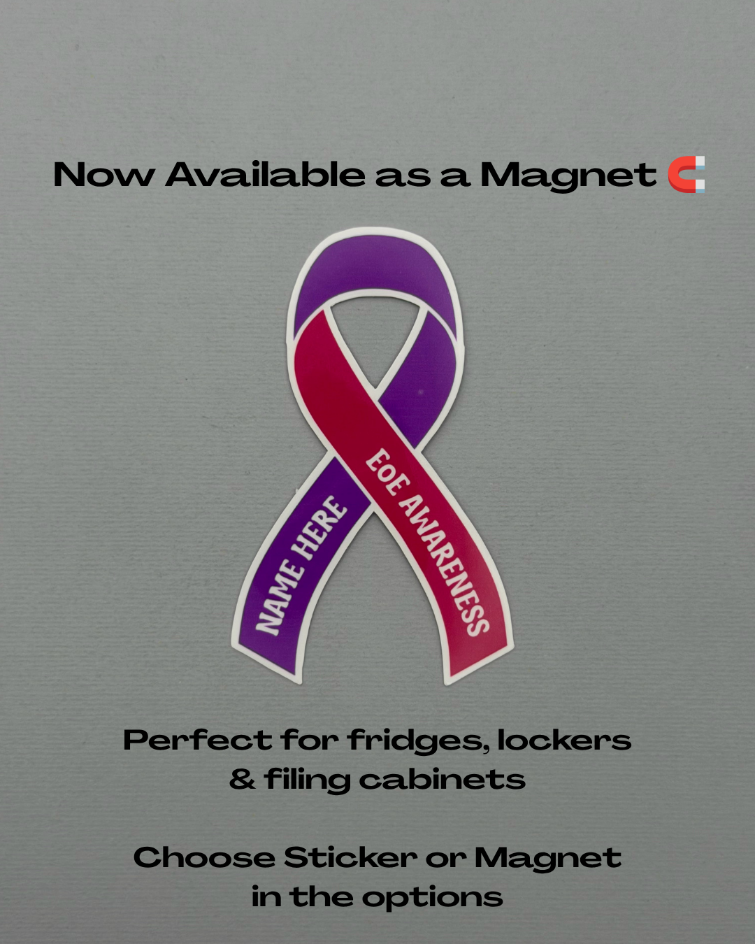 EoE Awareness Custom Ribbon Sticker or Magnet | Eosinophilic Esophagitis