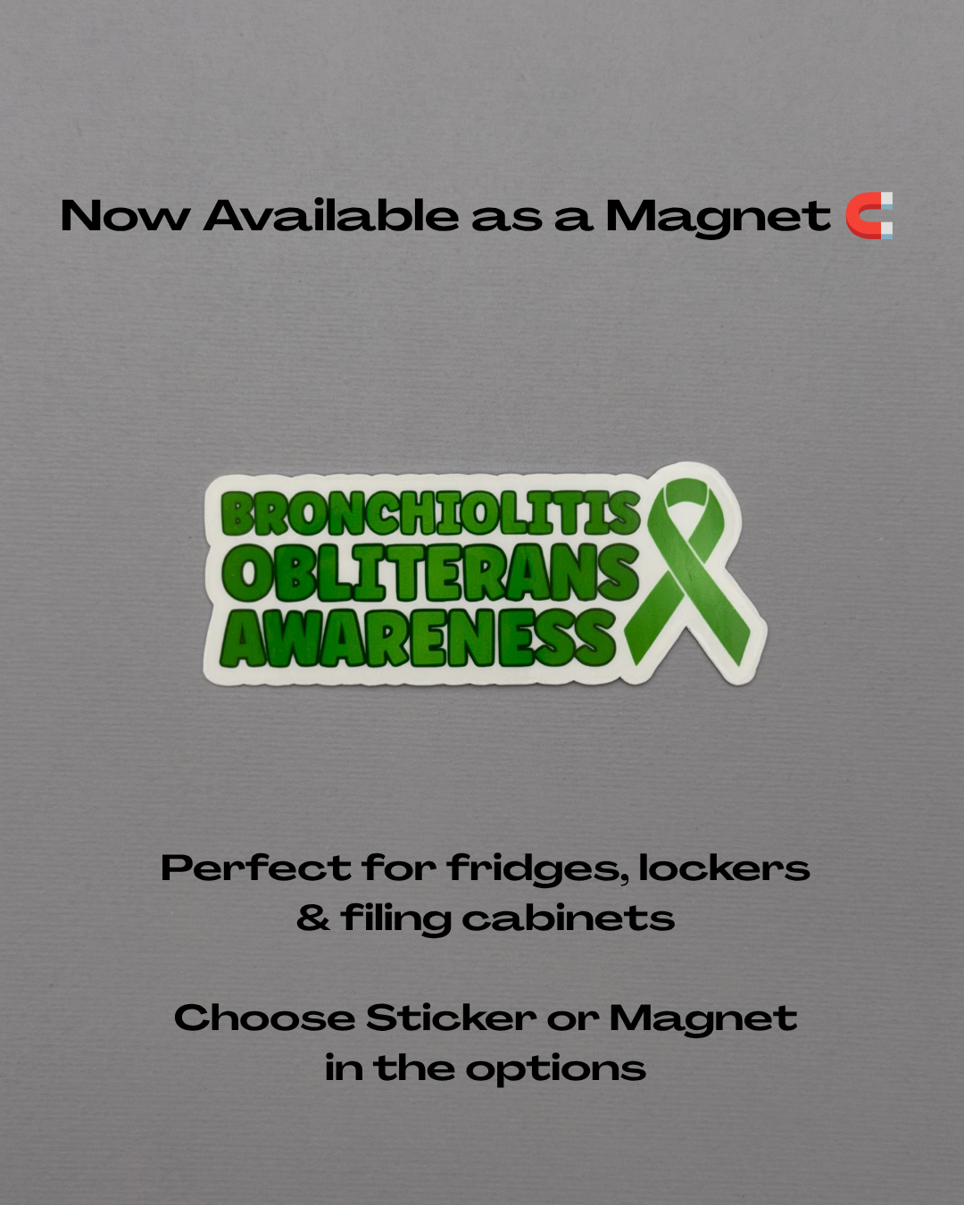 Bronchiolitis Obliterans Awareness with Ribbon Sticker or Magnet