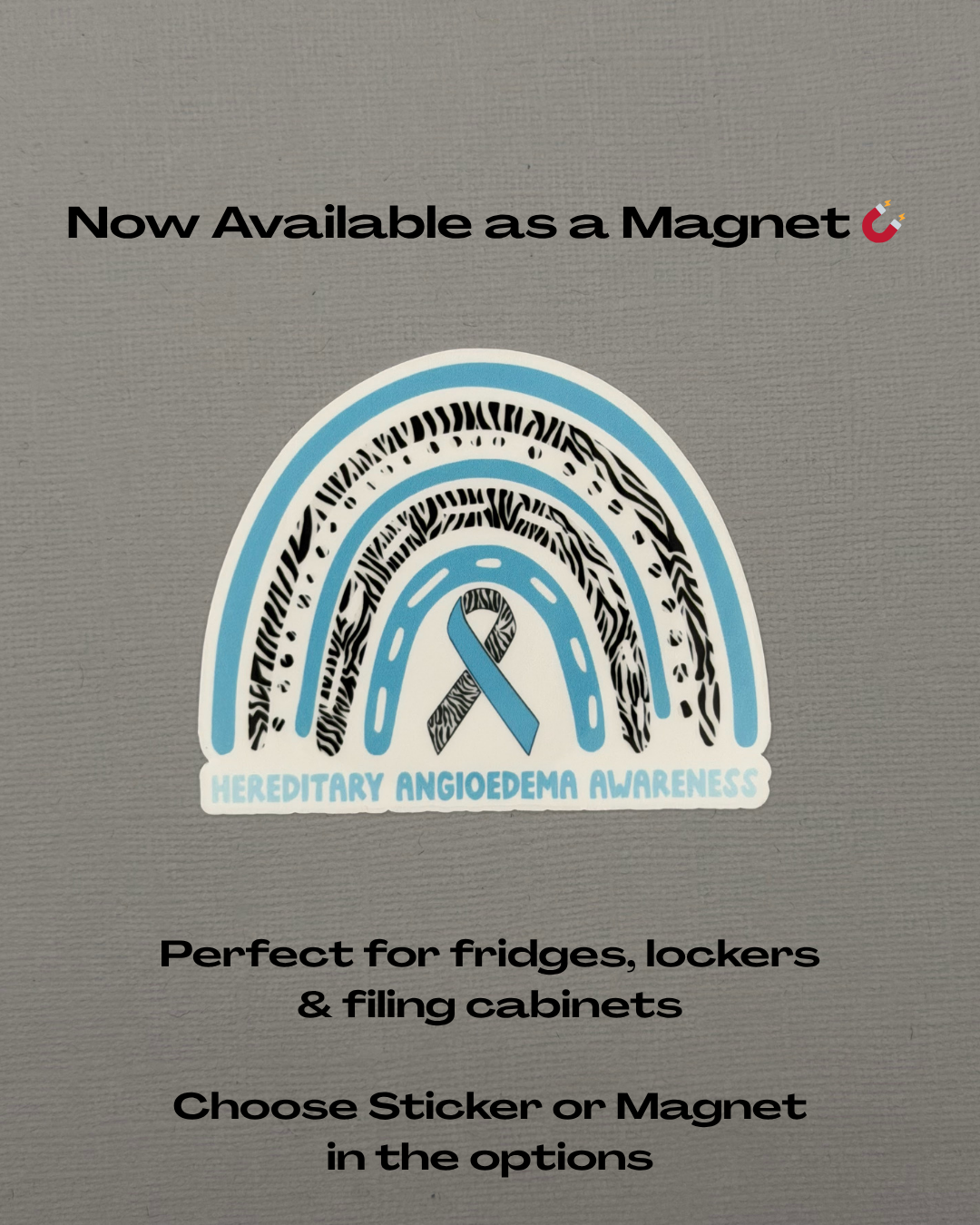 Hereditary Angioedema Awareness Rainbow Sticker or Magnet