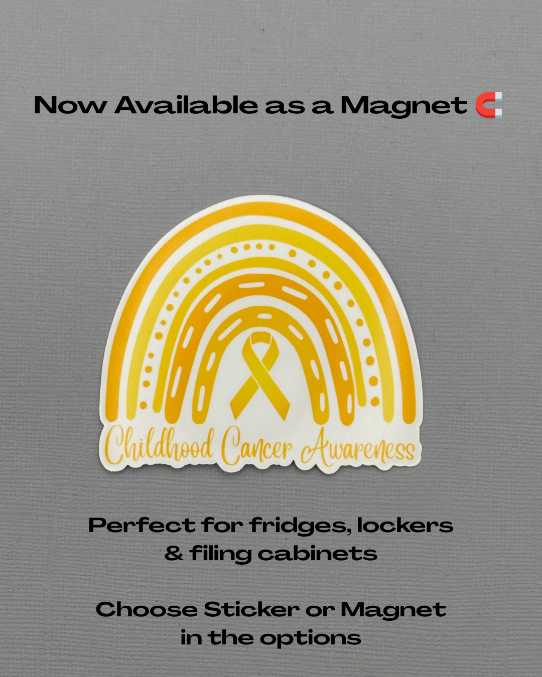 Childhood Cancer Awareness Rainbow Sticker or Magnet