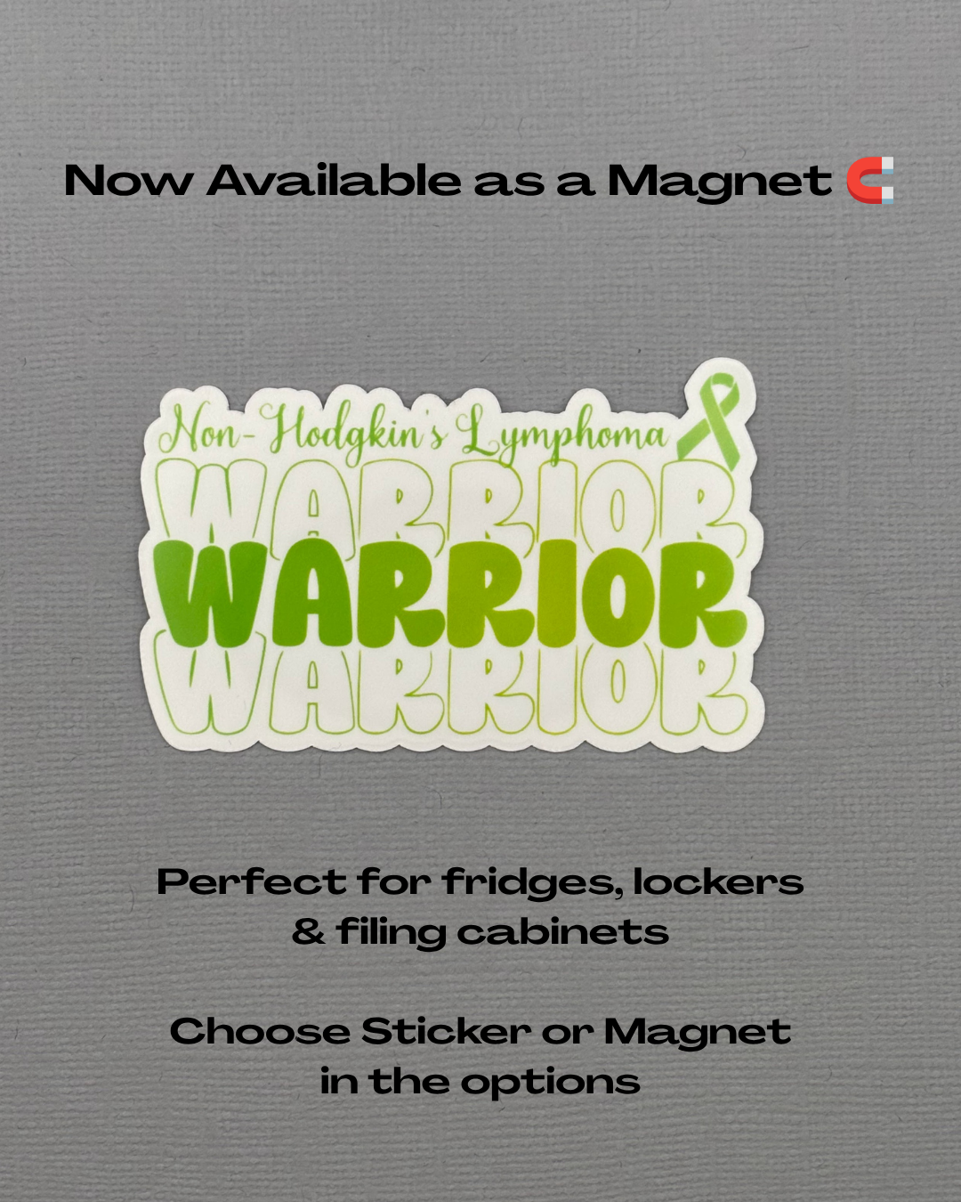 Non-Hodgkin's Lymphoma Warrior Sticker or Magnet
