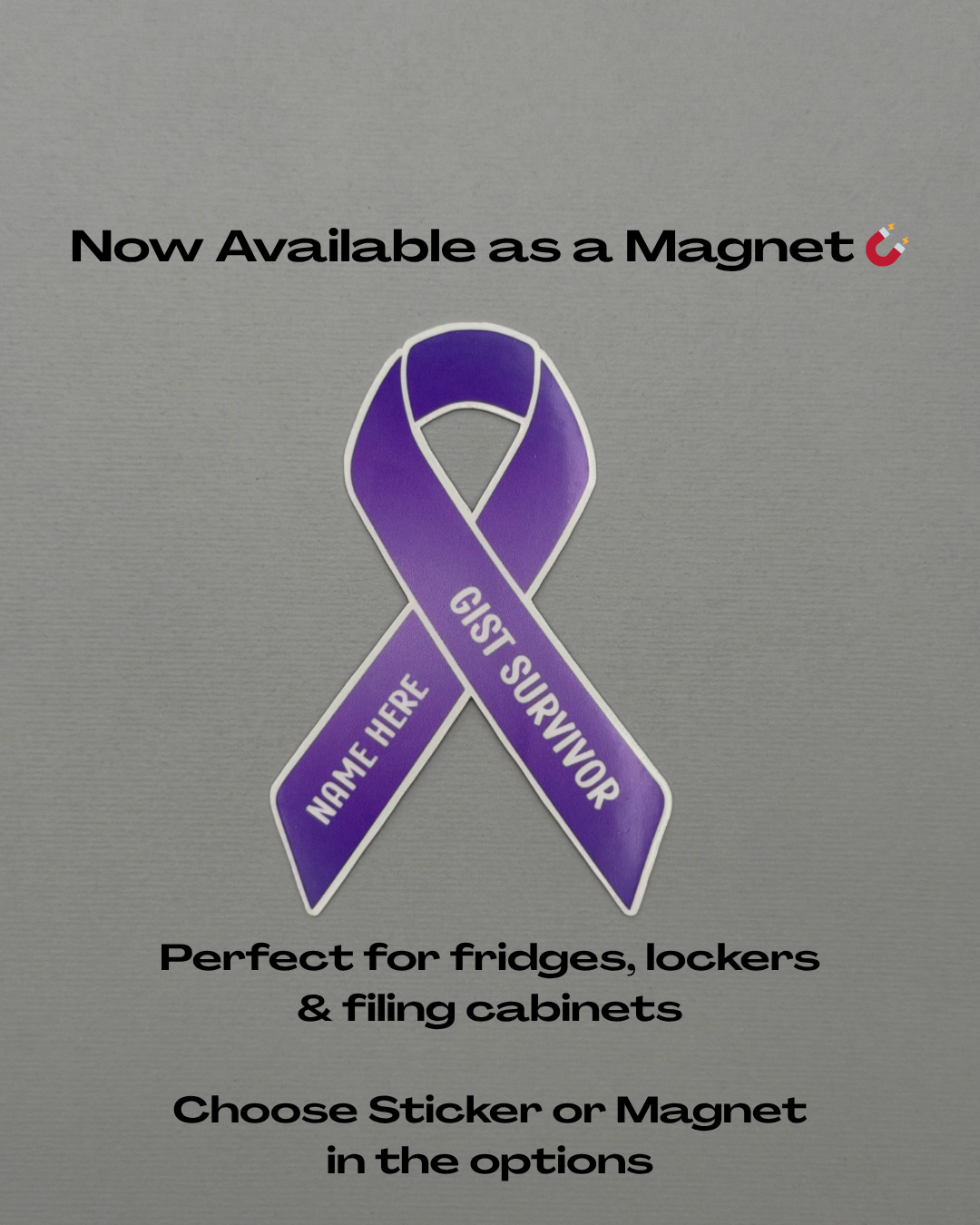GIST Survivor Custom Ribbon Sticker or Magnet | Gastrointestinal Stromal Tumor