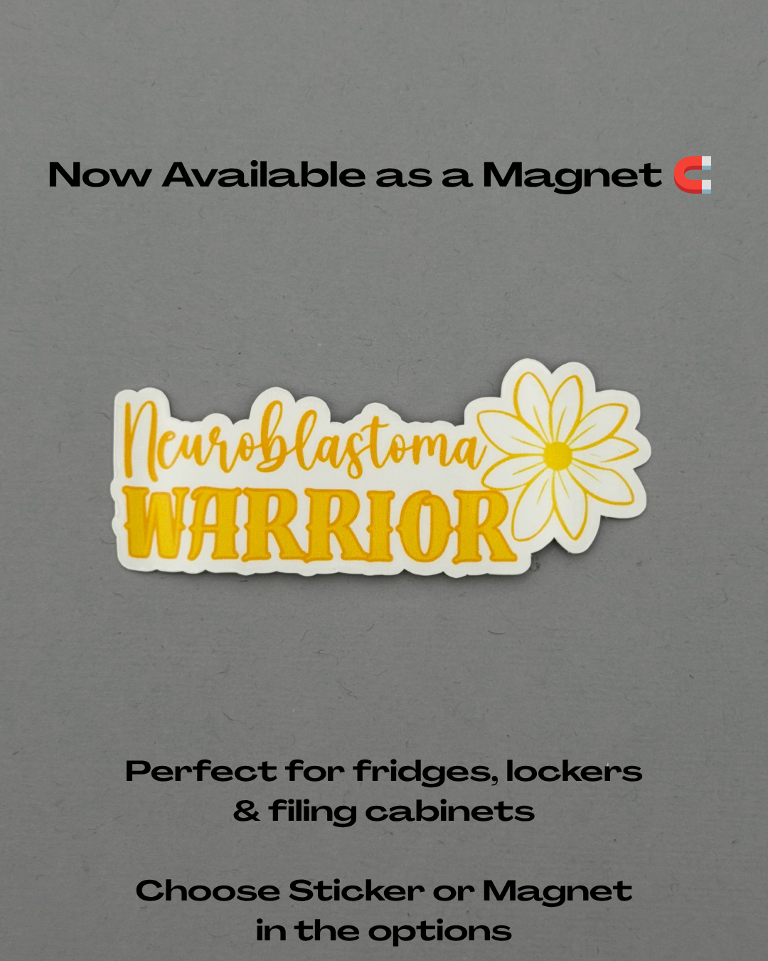 Neuroblastoma Warrior Flower Sticker or Magnet