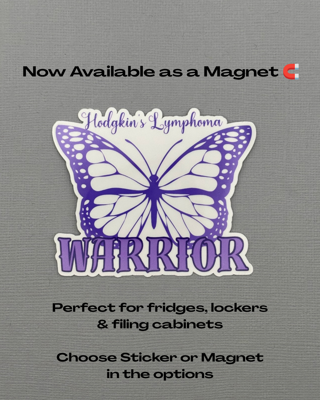 Hodgkin's Lymphoma Warrior Butterfly Sticker or Magnet