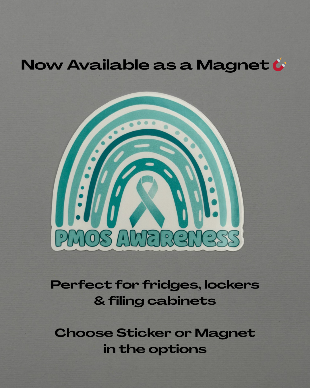PMOS Awareness Rainbow Sticker or Magnet | Polyendocrine Metabolic Ovarian Syndrome