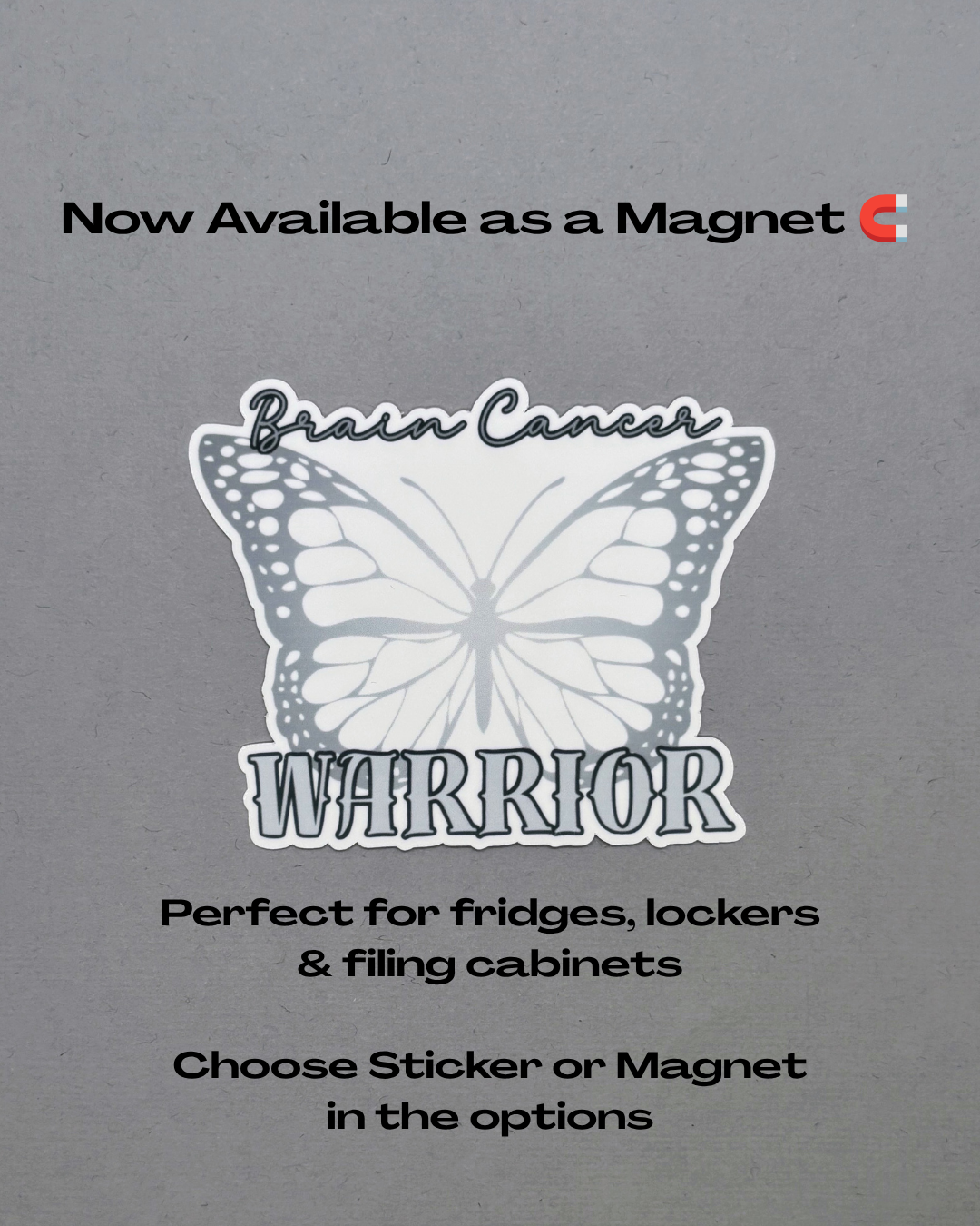 Brain Cancer Warrior Butterfly Sticker or Magnet