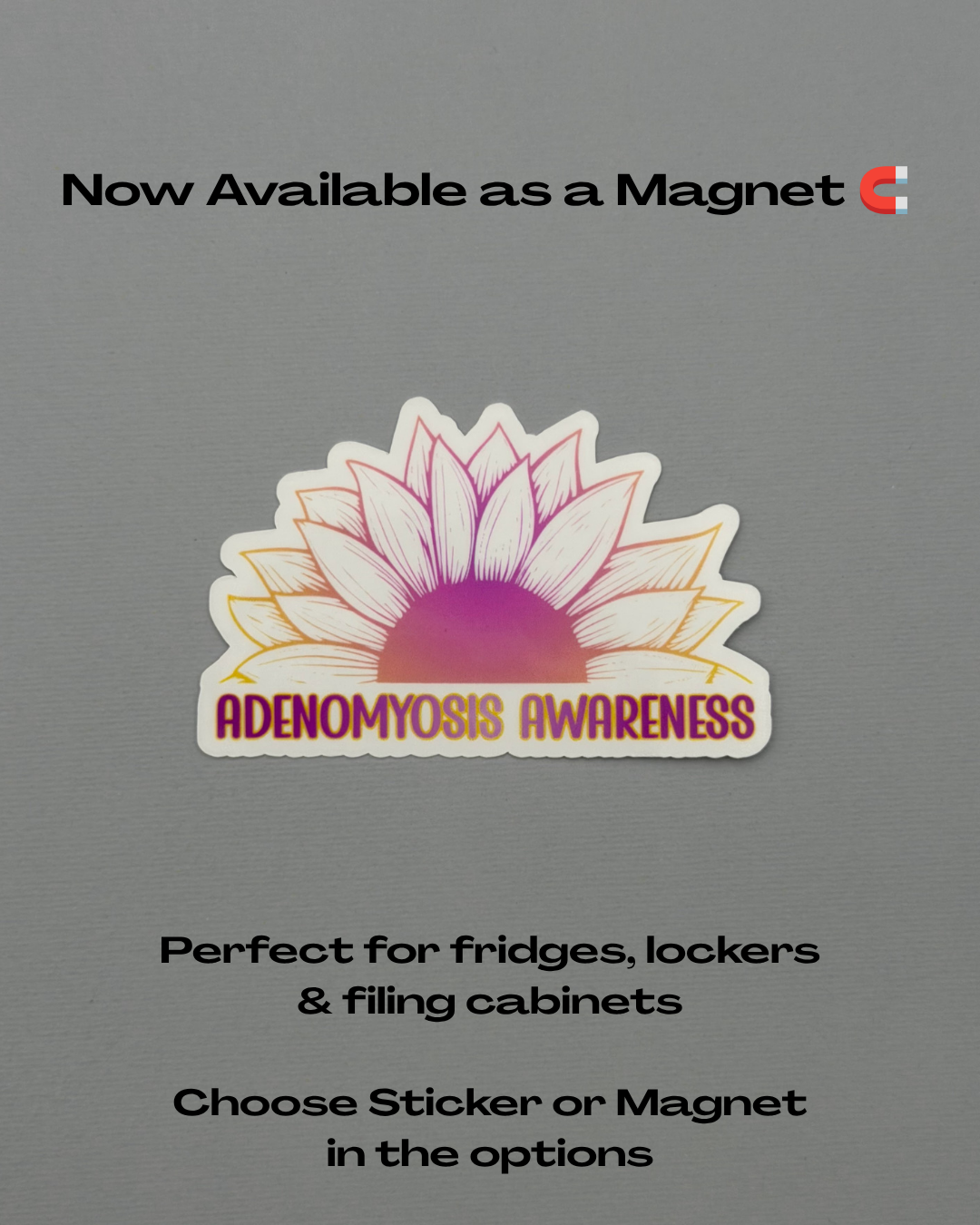 Adenomyosis Awareness Sunflower Sticker or Magnet
