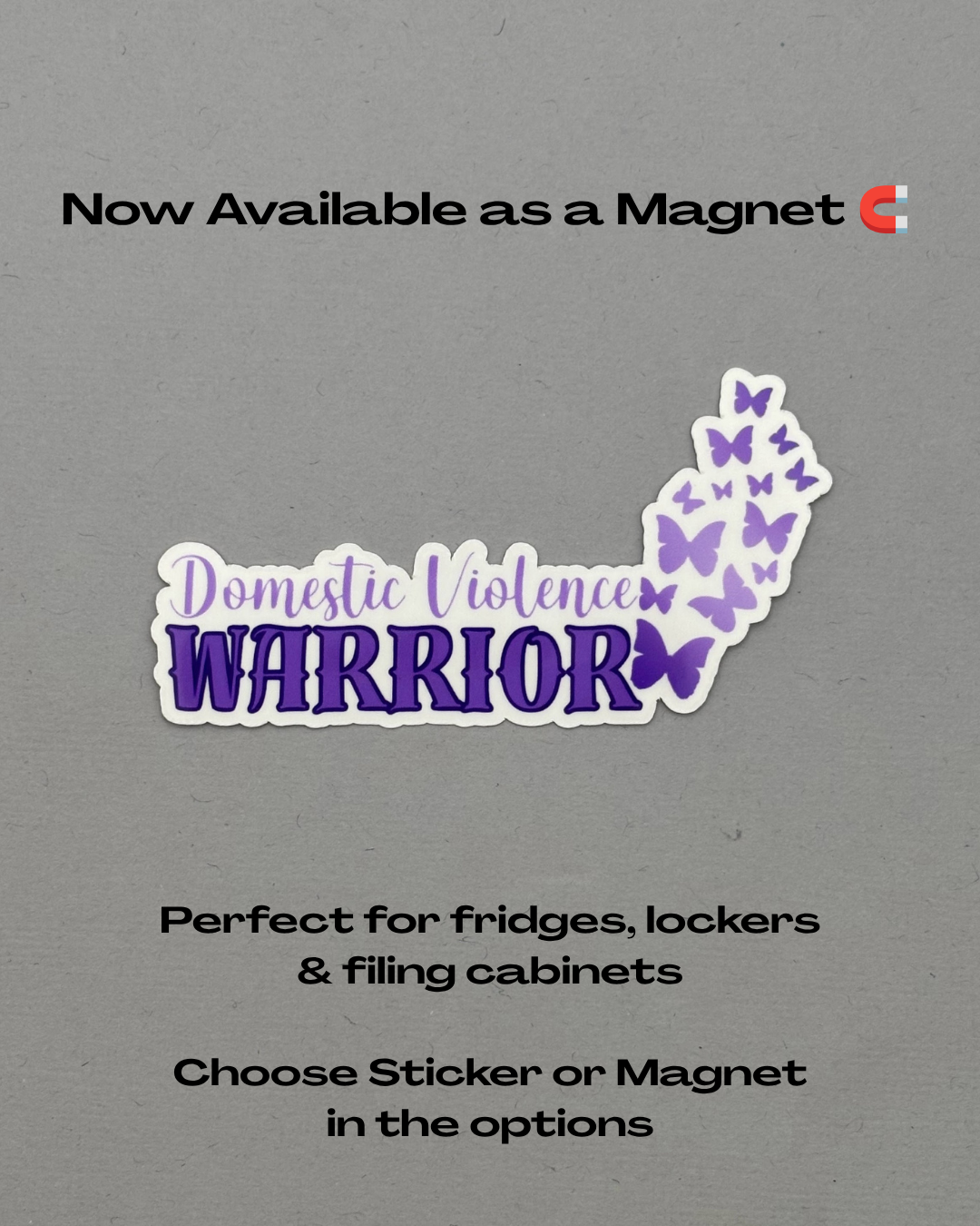 Domestic Violence Warrior Butterflies Sticker or Magnet