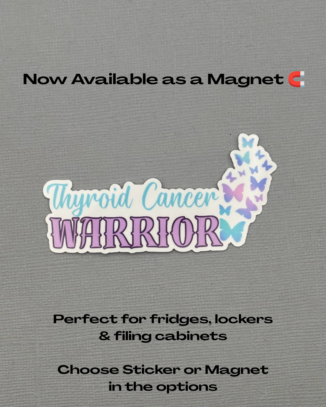 Thyroid Cancer Warrior Butterflies Sticker or Magnet