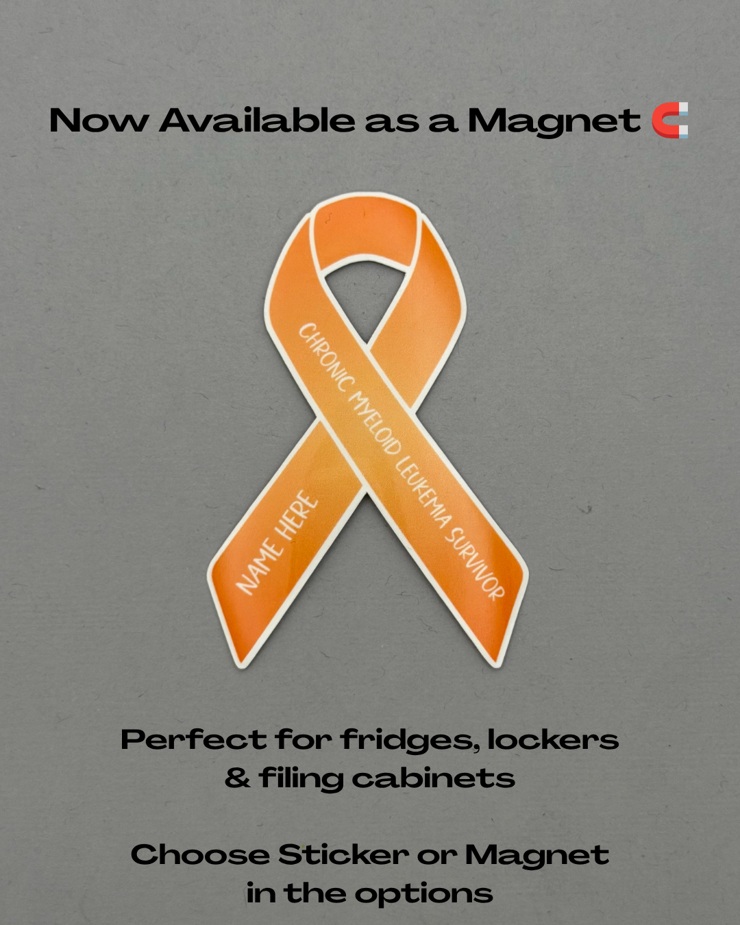 Chronic Myeloid Leukemia Survivor Custom Ribbon Sticker or Magnet