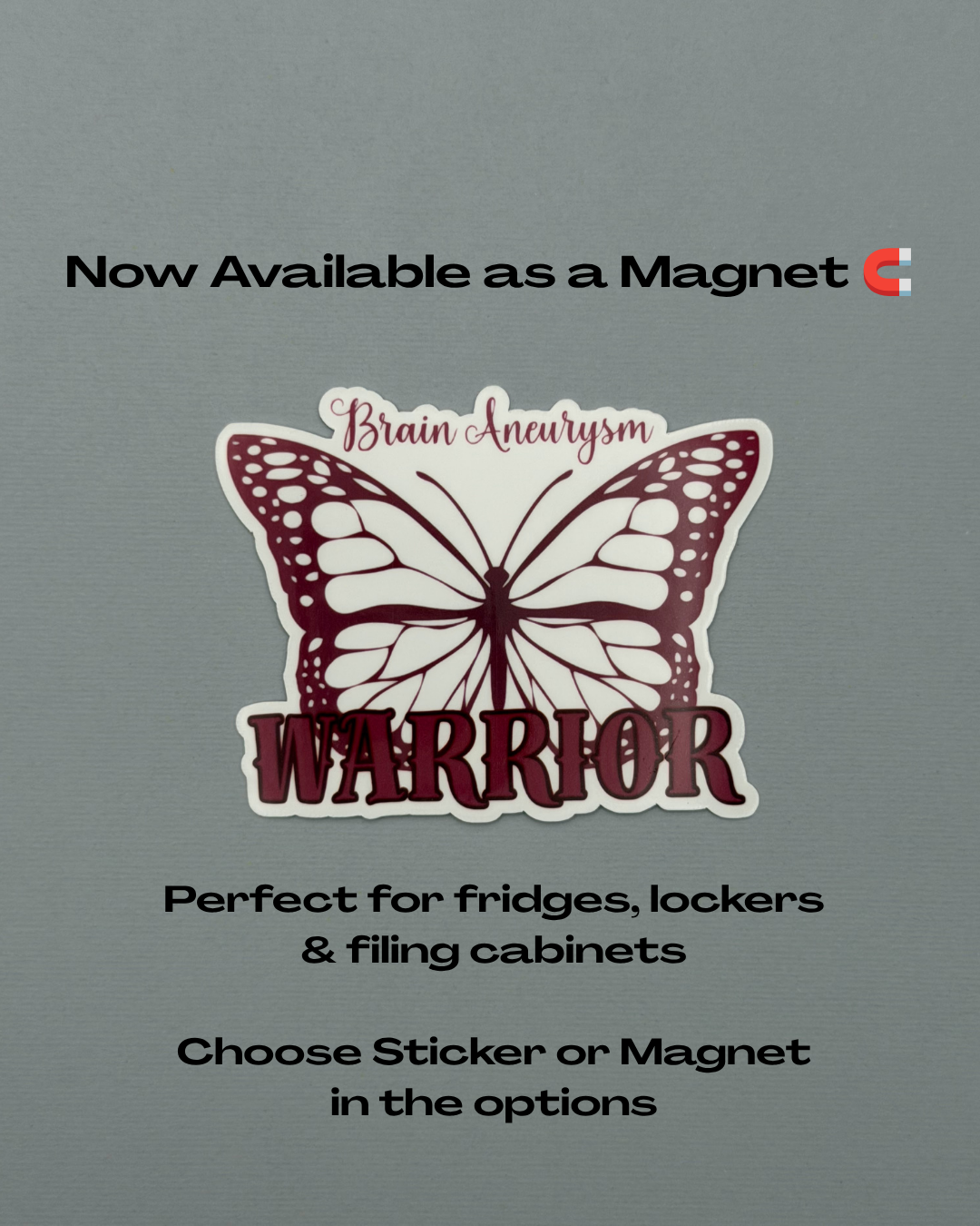 Brain Aneurysm Warrior Butterfly Sticker or Magnet