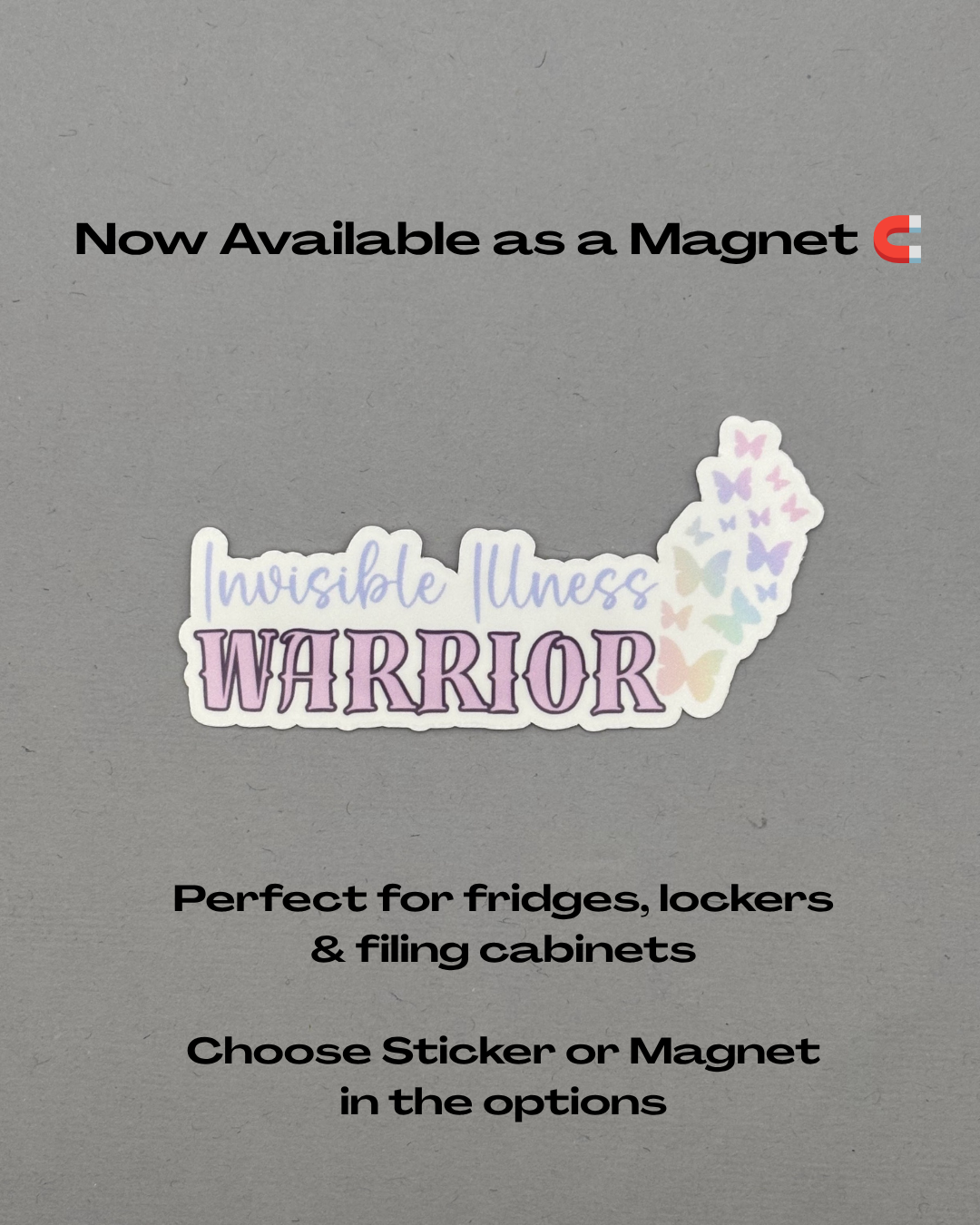 Invisible Illness Warrior Butterflies Sticker or Magnet