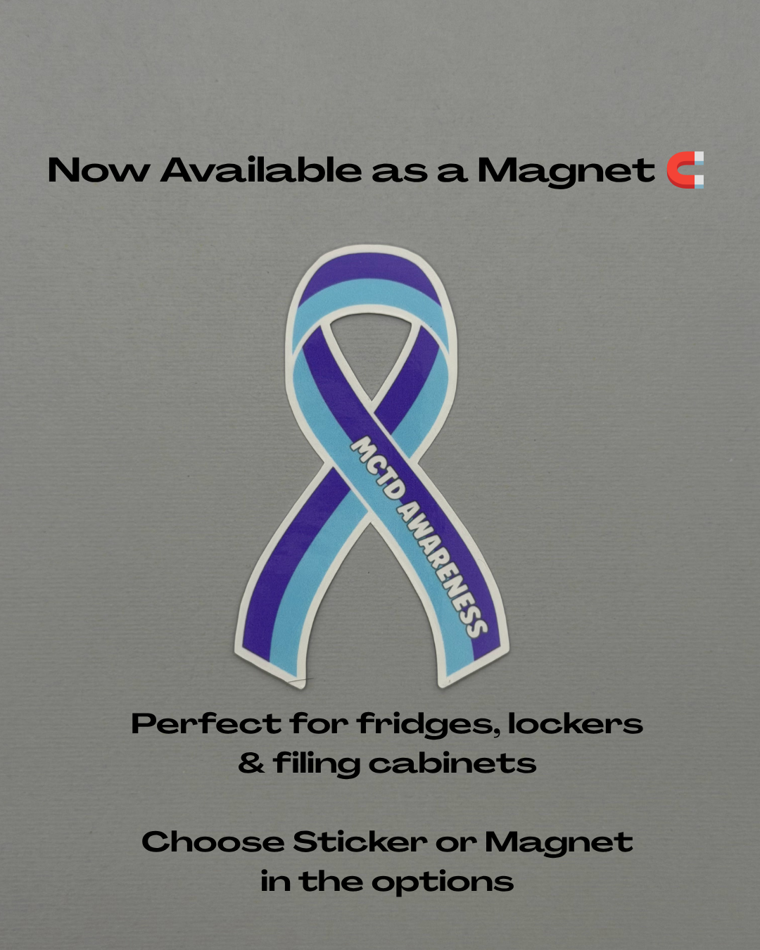 Mixed Connective Tissue Disorder Awareness Ribbon Sticker or Magnet