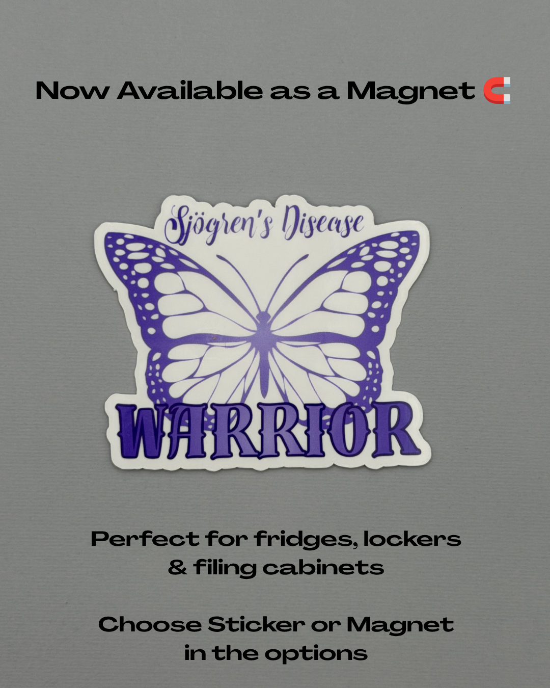 Sjogren's Disease Warrior Butterfly Sticker or Magnet