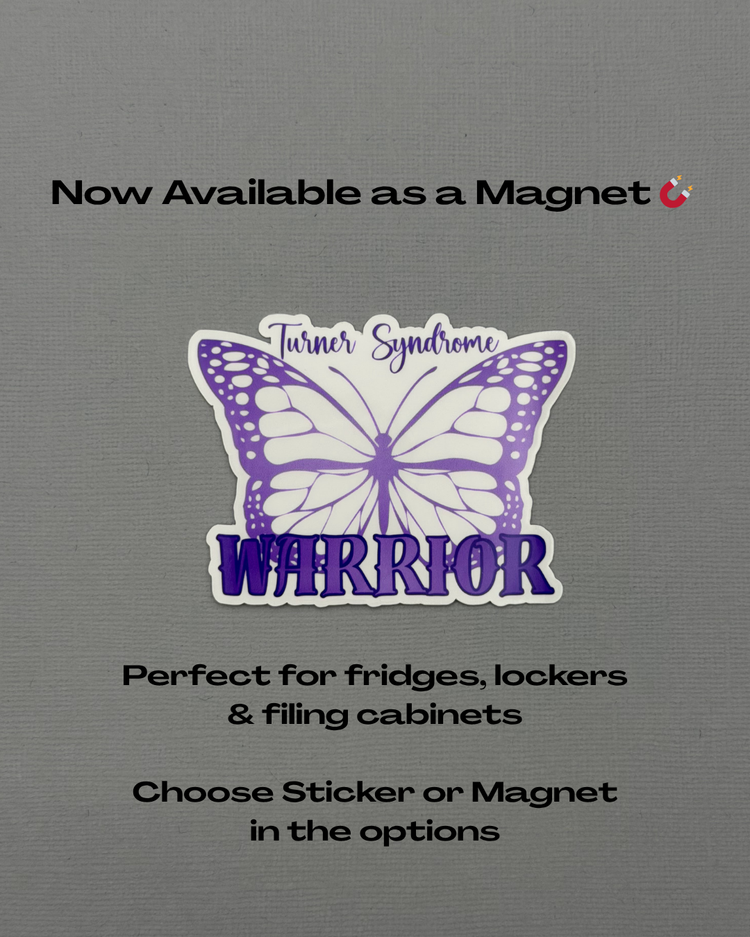 Turner Syndrome Warrior Butterfly Sticker or Magnet
