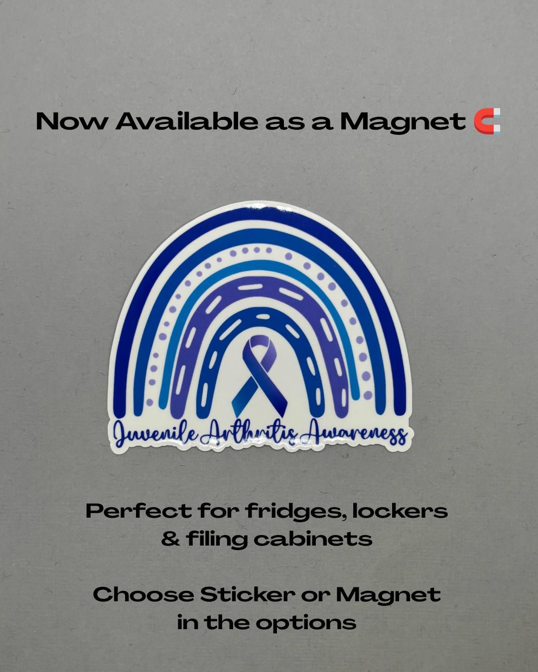Juvenile Arthritis Awareness Rainbow Sticker or Magnet