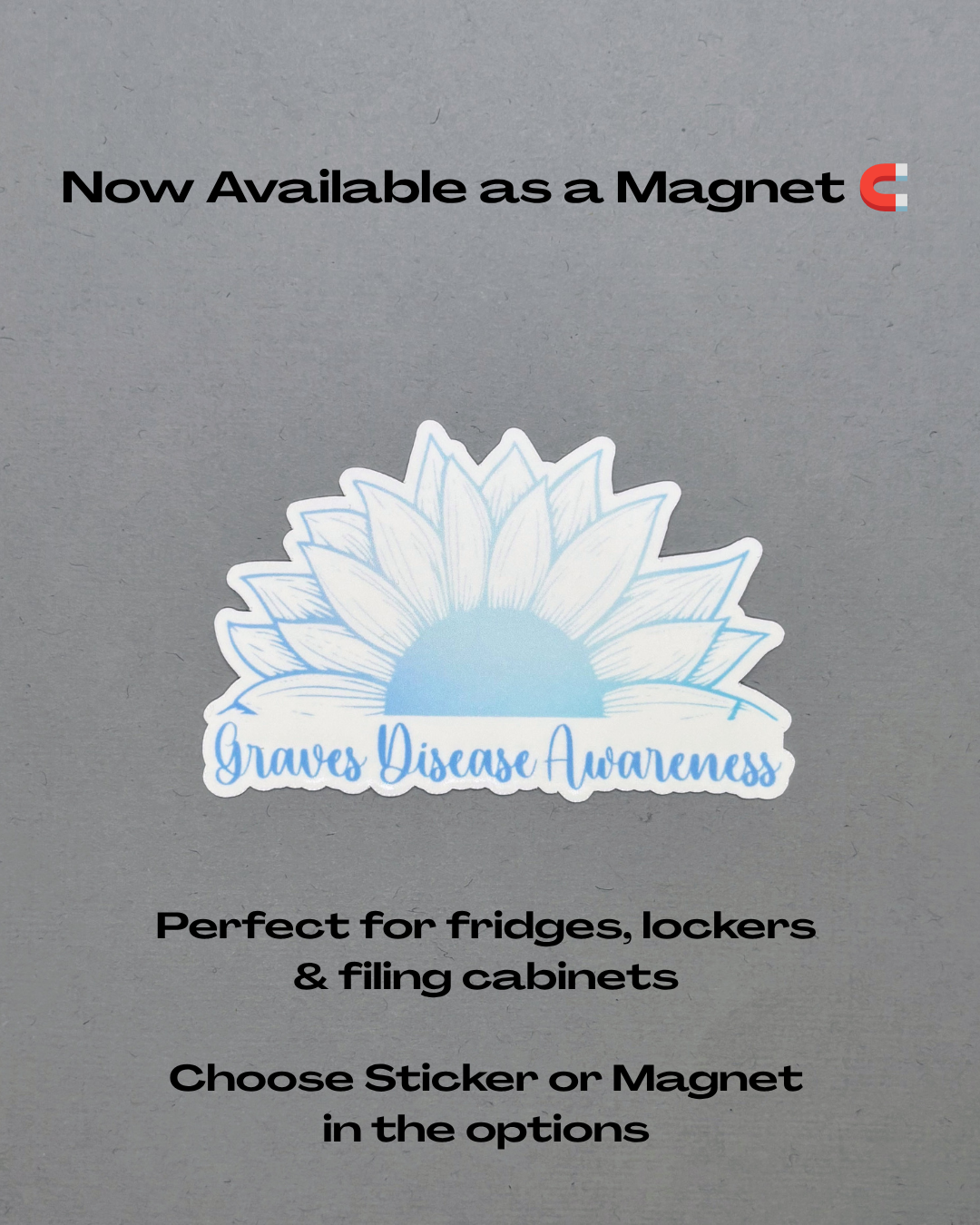 Graves' Disease Awareness Sunflower Sticker or Magnet