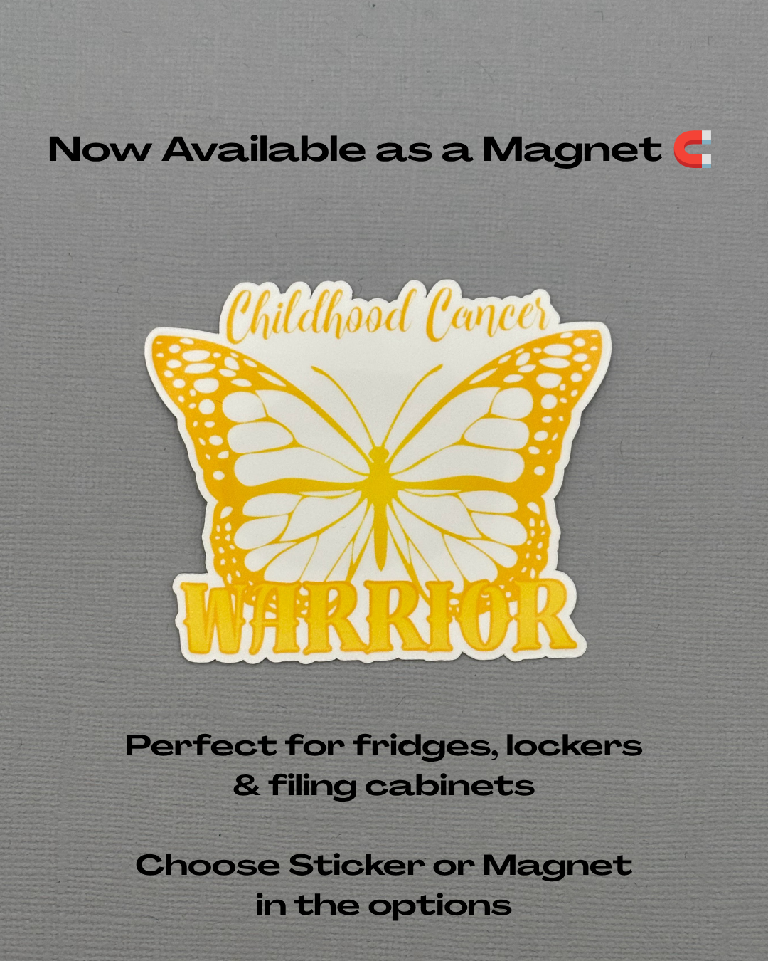 Childhood Cancer Warrior Butterfly Sticker or Magnet